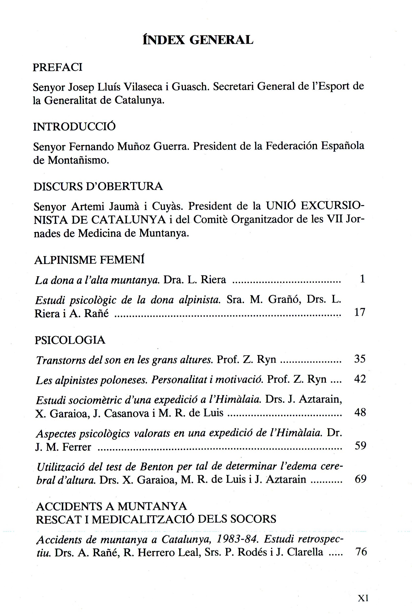 Medicina de muntaya : Patologia ambiental de les grans altures : VII Jornades de Medicina de Muntanya Barcelona, 1-2 de novembre, 1985 - Miniatura 2