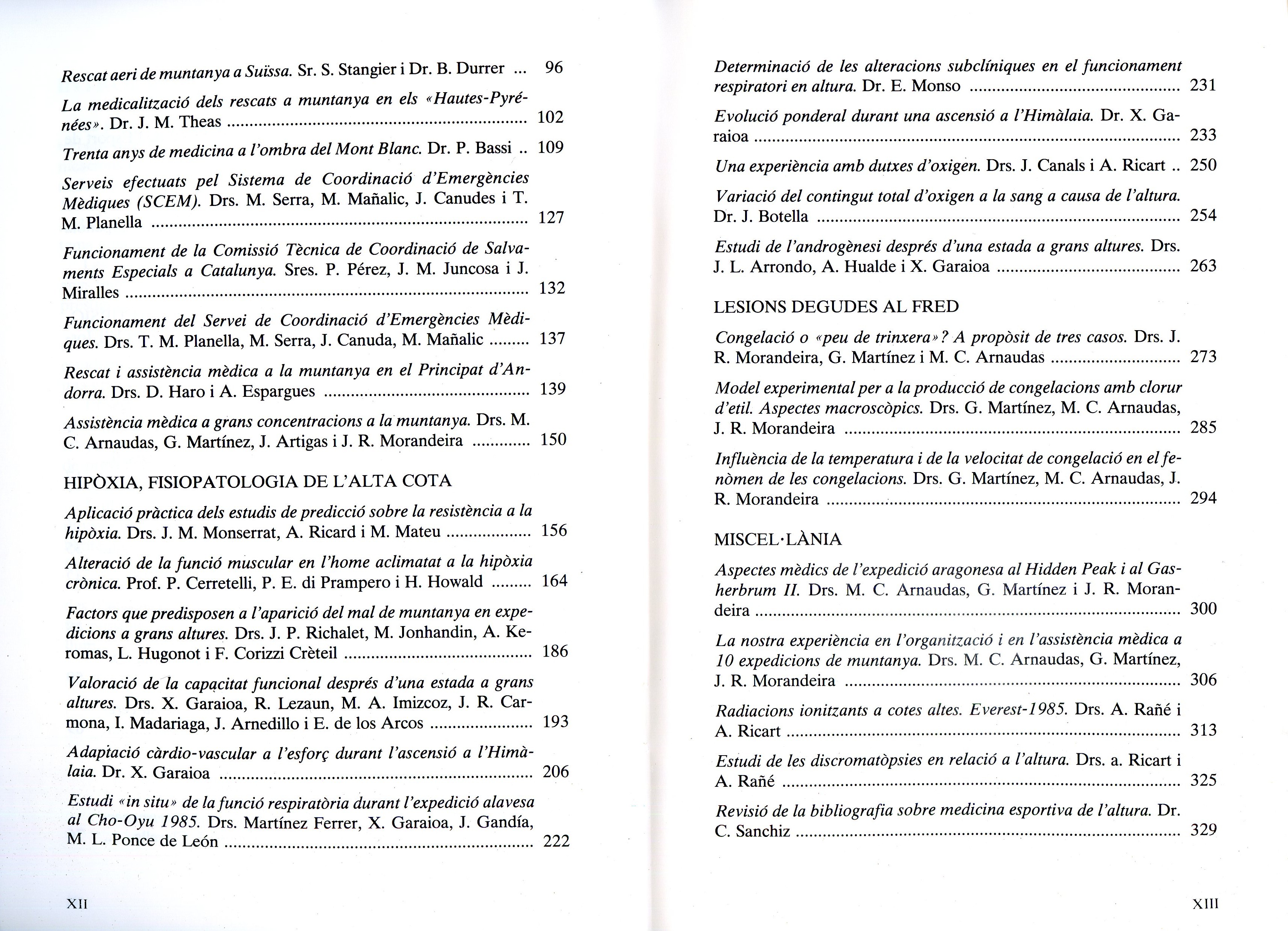Medicina de muntaya : Patologia ambiental de les grans altures : VII Jornades de Medicina de Muntanya Barcelona, 1-2 de novembre, 1985 - Miniatura 3