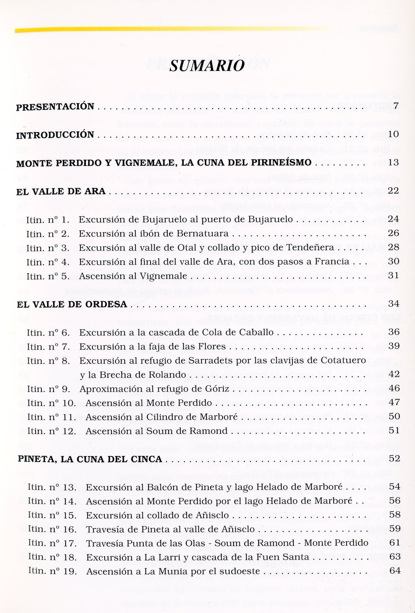 Montañas del Cinca y de los Gaves franceses : Aragón y Francia : Valle de Ara, Vignemale y Monte Perdido 39 itirenarios - Miniatura 2