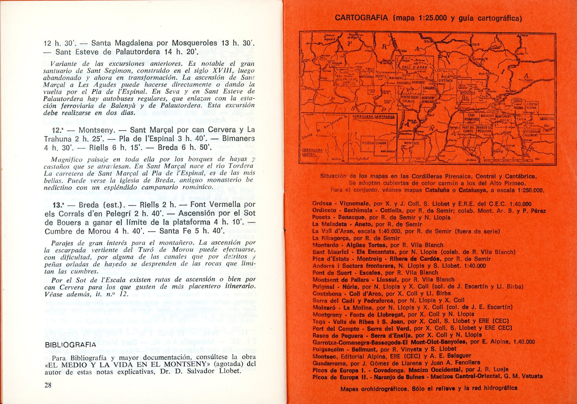 Montseny, El : La Calma - Maragalls - Agudes - Turó de l'Home - Tordera : Santa Fe - Sant Marçal - Viladrau - Arbúcies - Sant Celoni - Seva - Miniatura 4