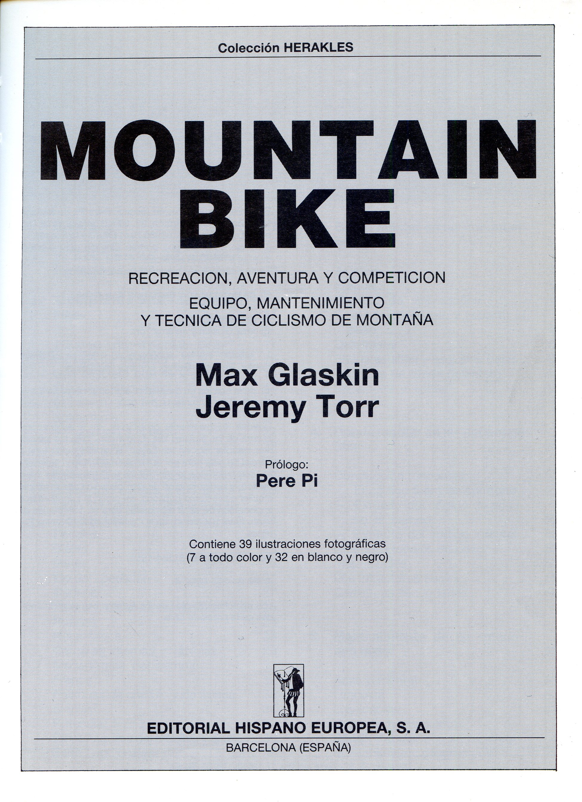 Mountain bike : Recreción, aventura y competición : Equipo, mantenimento y técnica del ciclismo de montaña - Miniatura 2