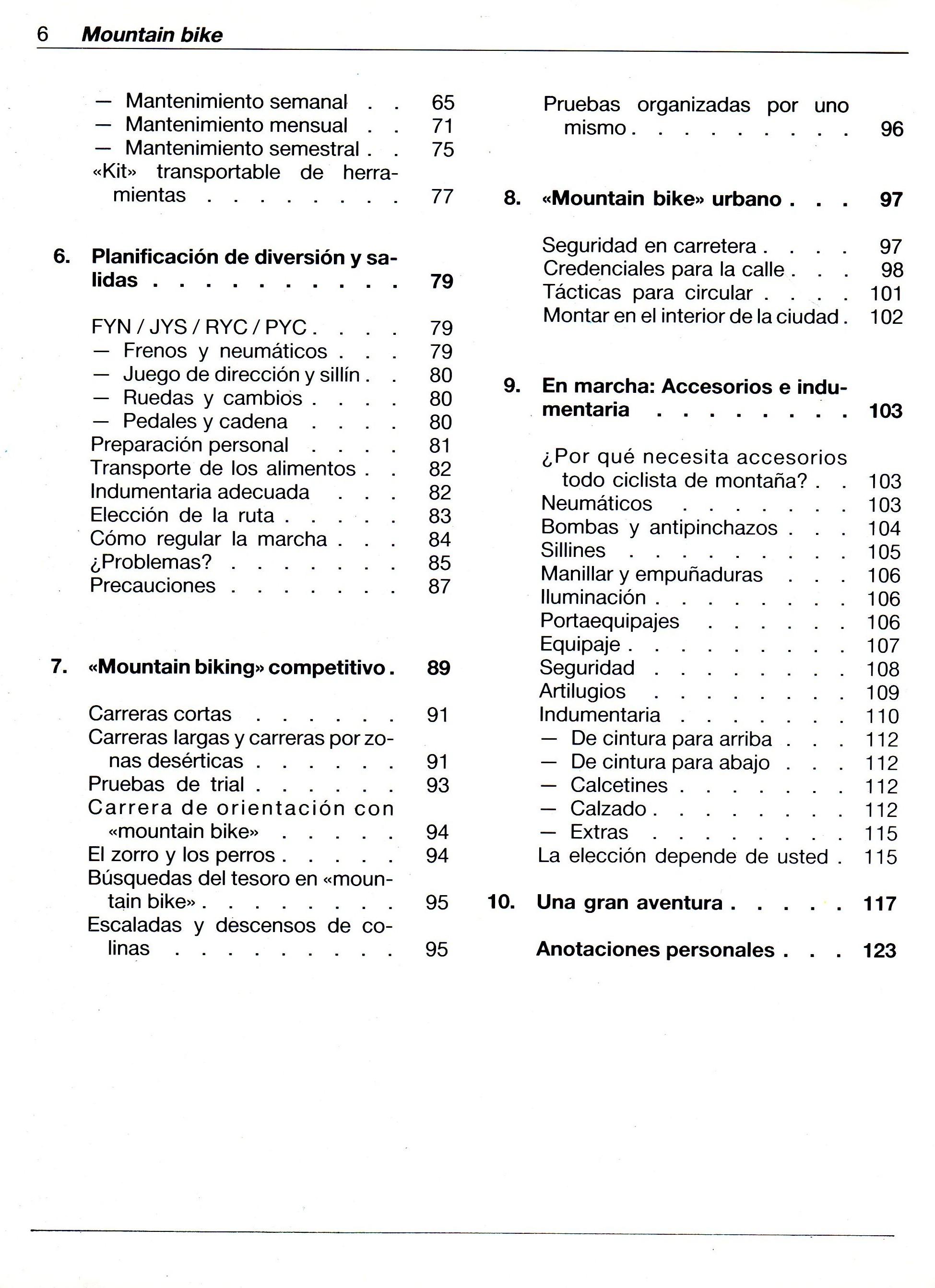 Mountain bike : Recreción, aventura y competición : Equipo, mantenimento y técnica del ciclismo de montaña - Miniatura 4