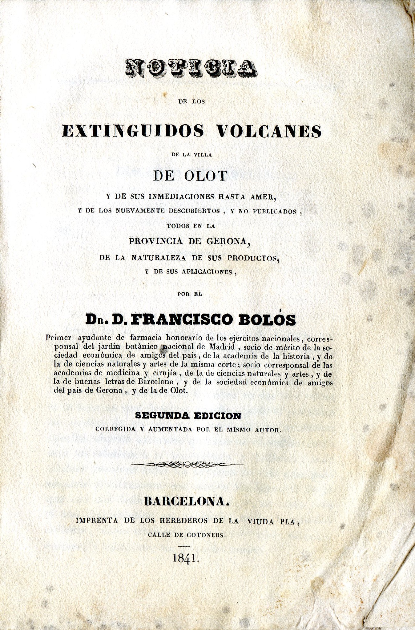 Noticia de los extinguidos volcanes de la villa de Olot y de sus inmediaciones hasta Amer, y de los nuevamente descubiertos, y no publicados, todos en la provincia de Gerona, de la naturaleza de sus productos, y de sus aplicaciones - Miniatura 2
