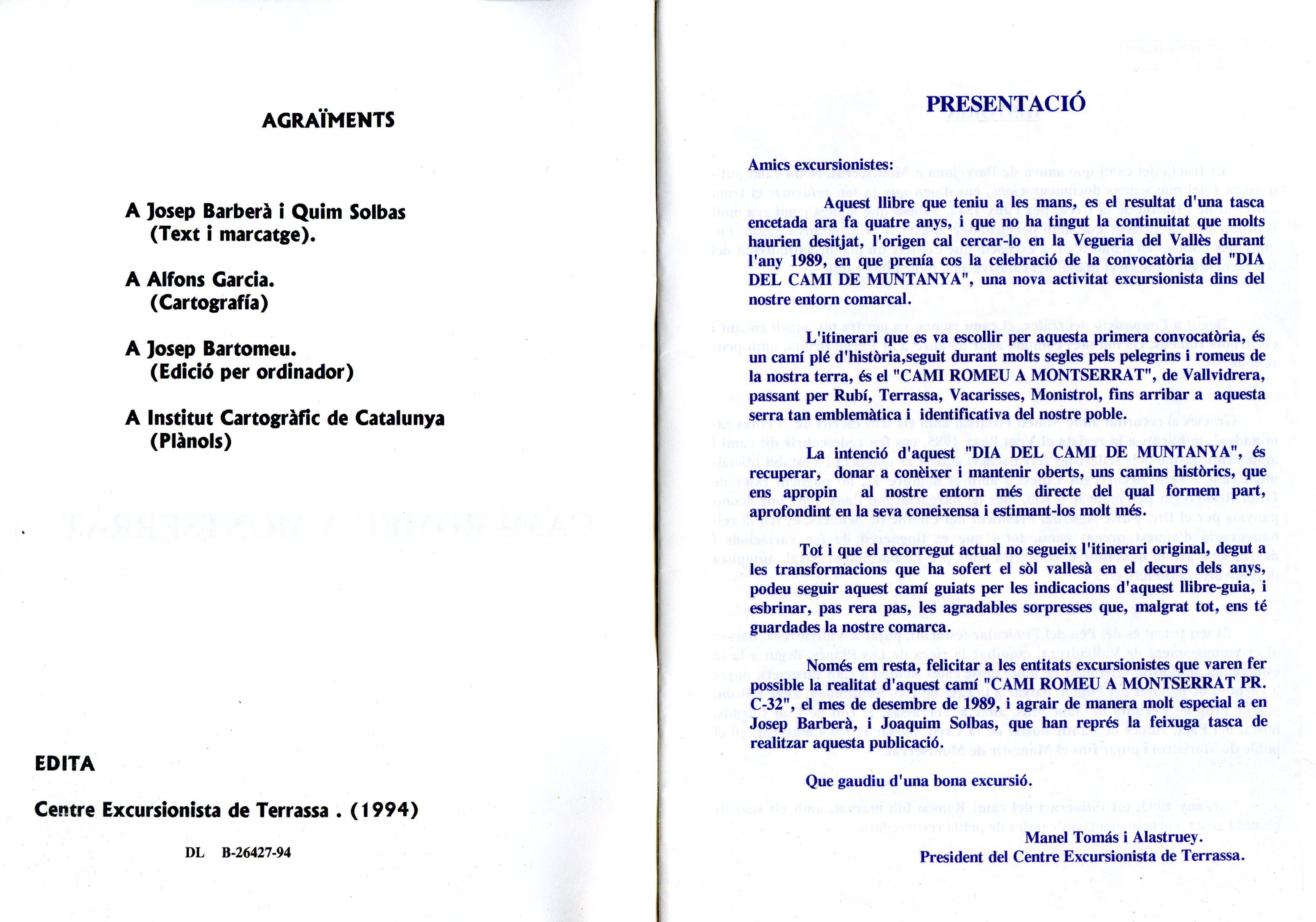 P.R. C-32 : Camí romeu a Montserrat - Miniatura 2