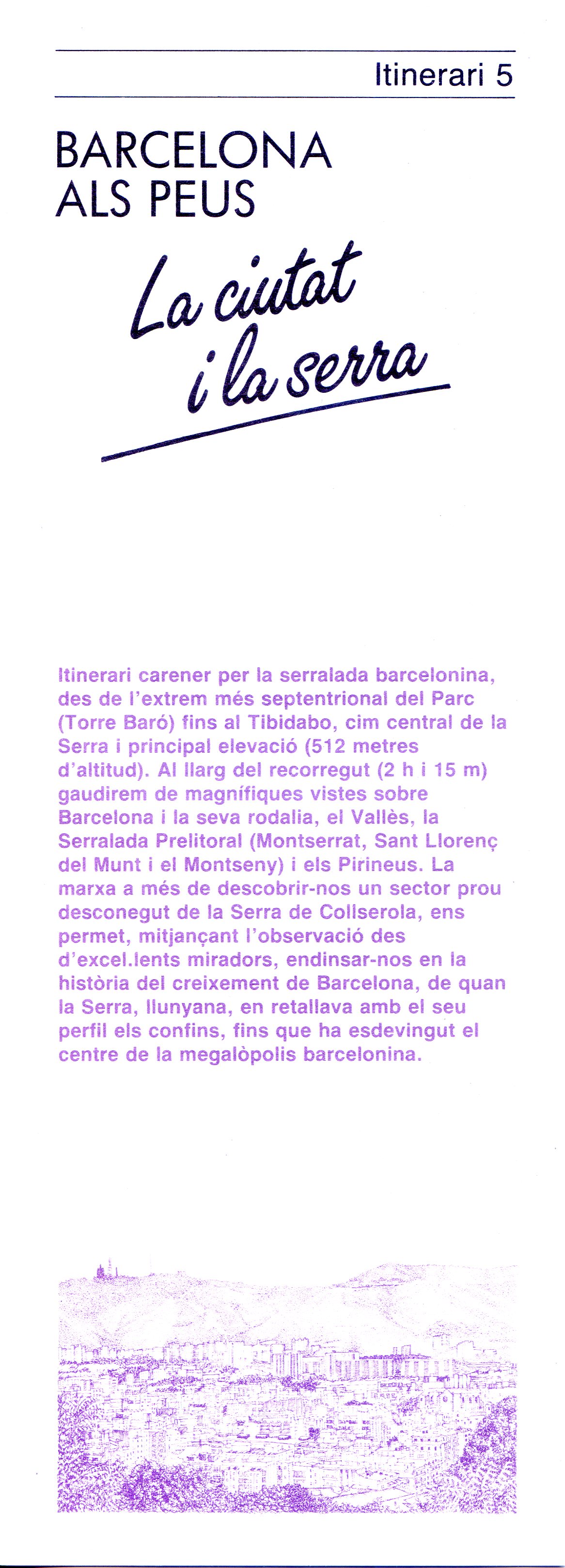 Parc de Collcerola : Itineraris a peu 1-6 - Miniatura 11