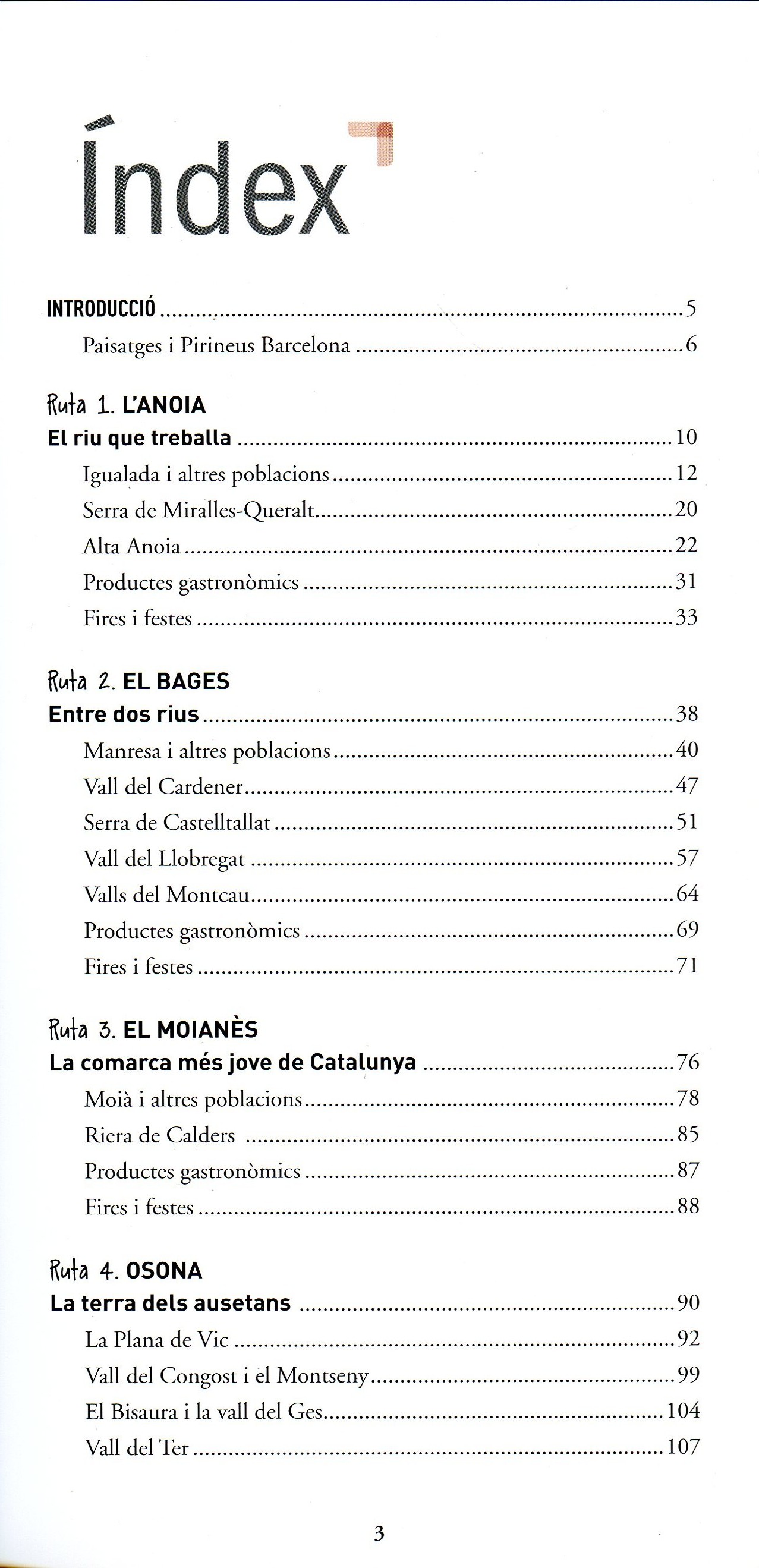 Paisatges + Pirineus : Barcelona : Anoia · Bages · Berguedà · Llaçanès · Moianès · Osona : Guia turística - Miniatura 2
