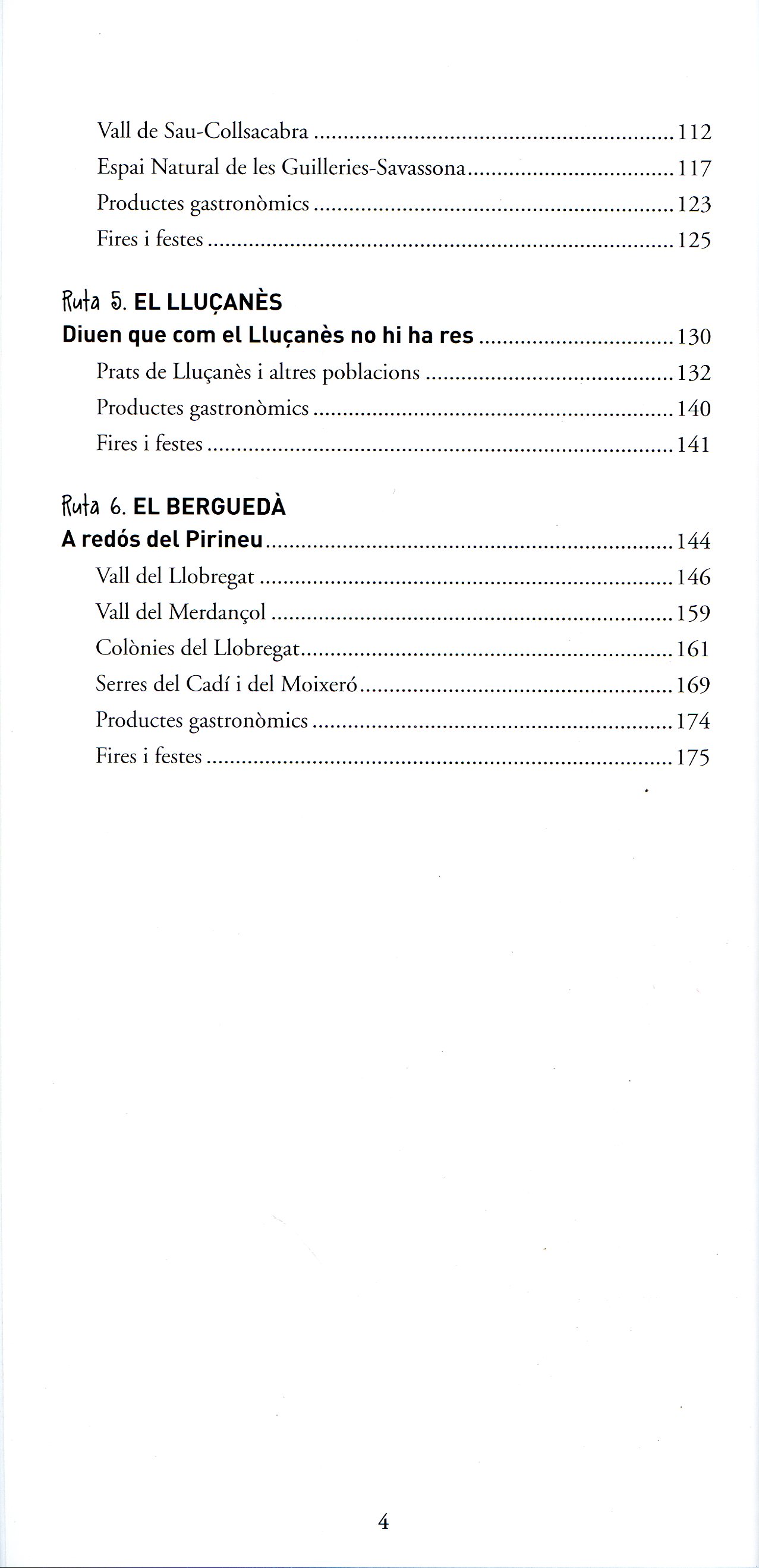 Paisatges + Pirineus : Barcelona : Anoia · Bages · Berguedà · Llaçanès · Moianès · Osona : Guia turística - Miniatura 3