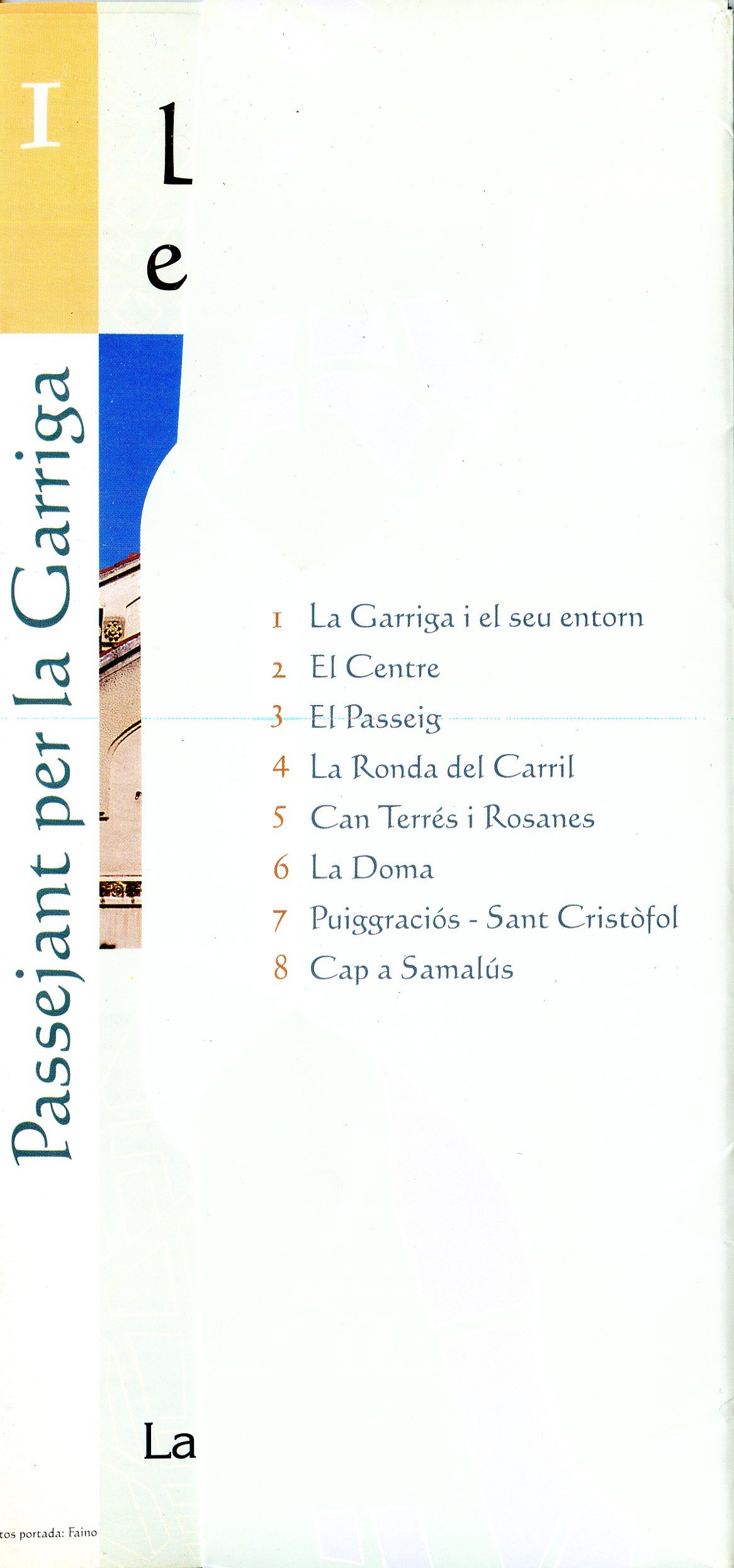 Passejant per la Garriga : 8 rutes a peu : El romànic · El gòtic · El modernisme · L'aigua termal · L'entorn natural - Miniatura 2