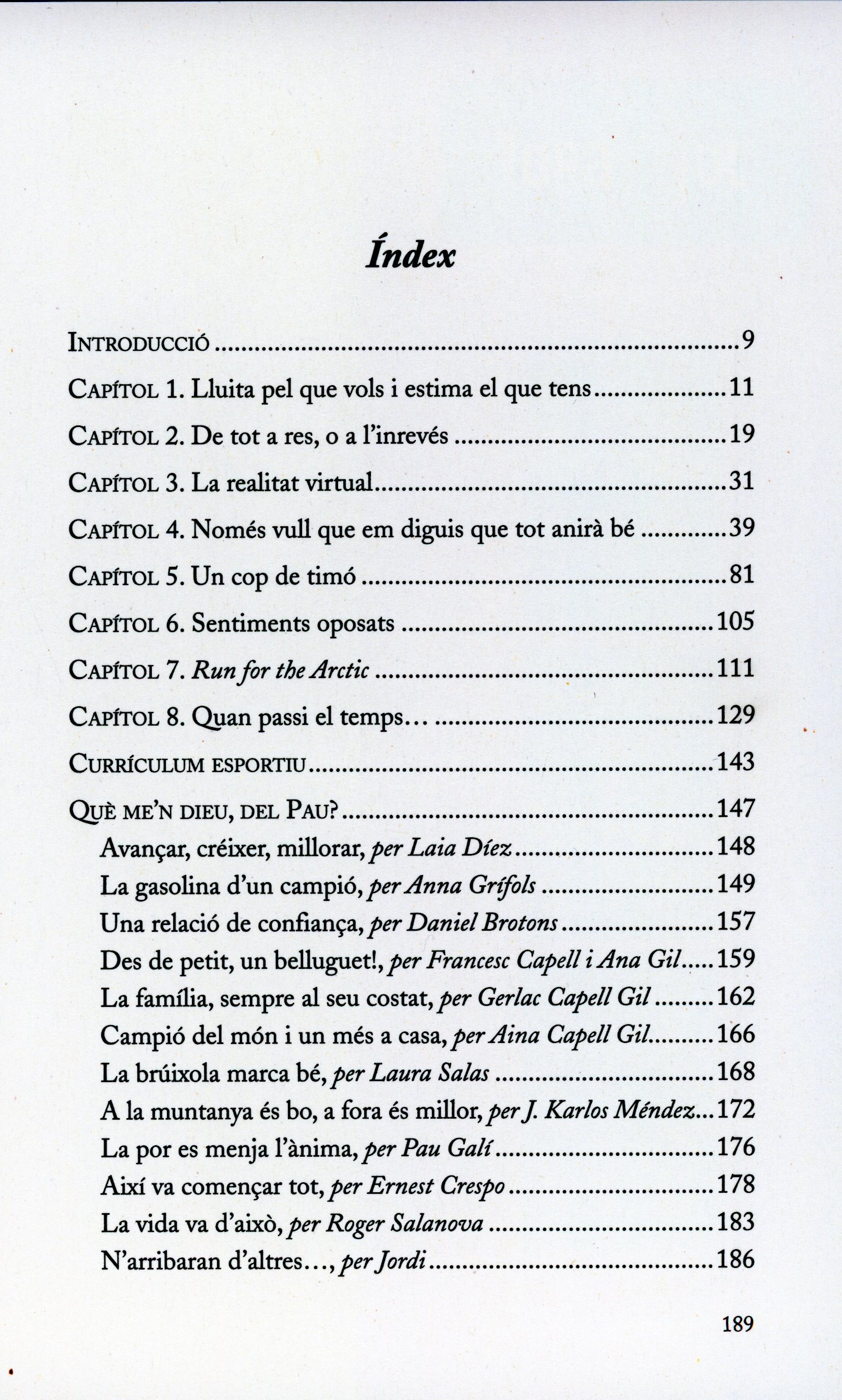 Pau Capell Gil : Lluita pel que vols i estima el que tens - Miniatura 2