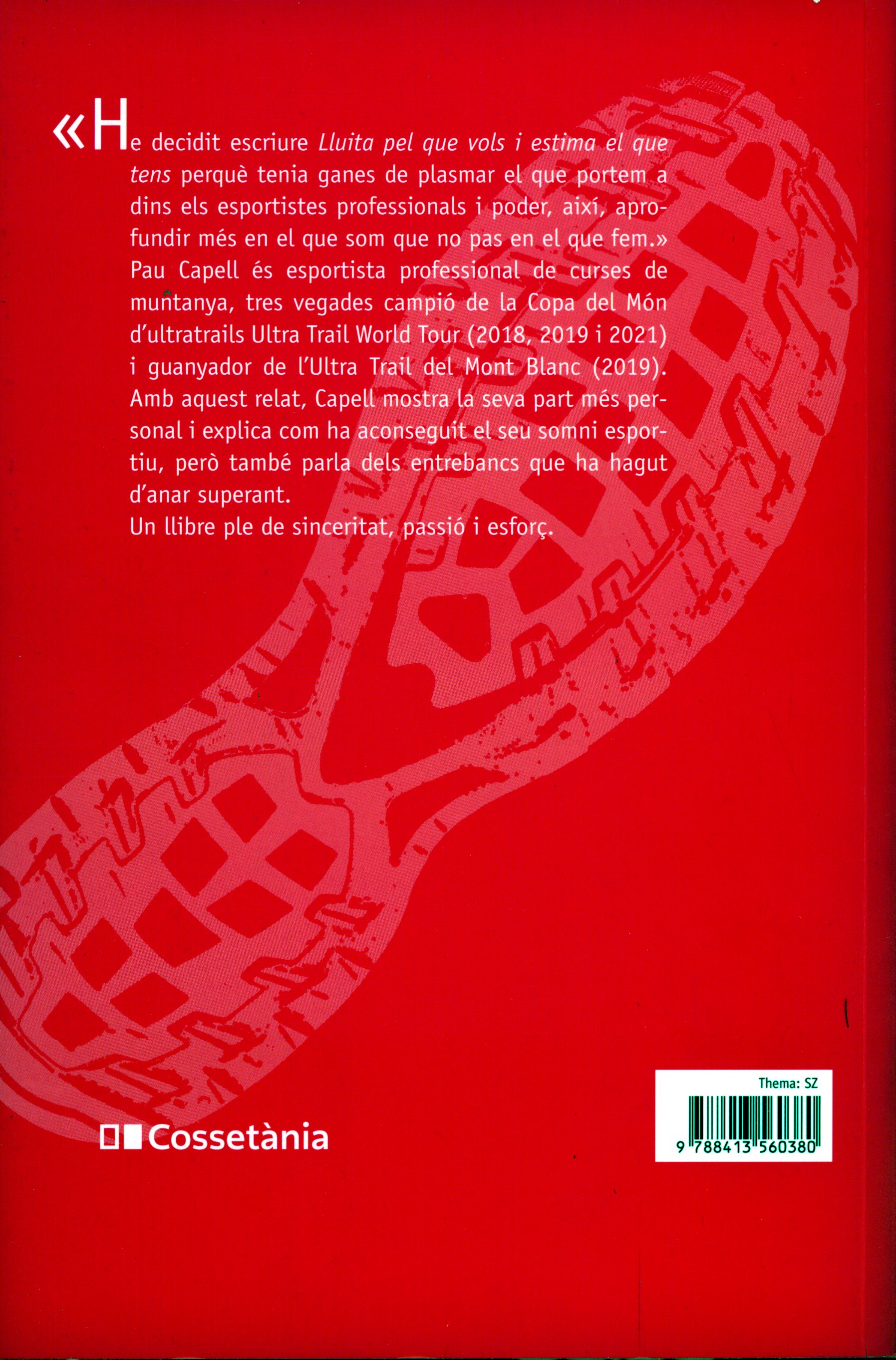 Pau Capell Gil : Lluita pel que vols i estima el que tens - Miniatura 3