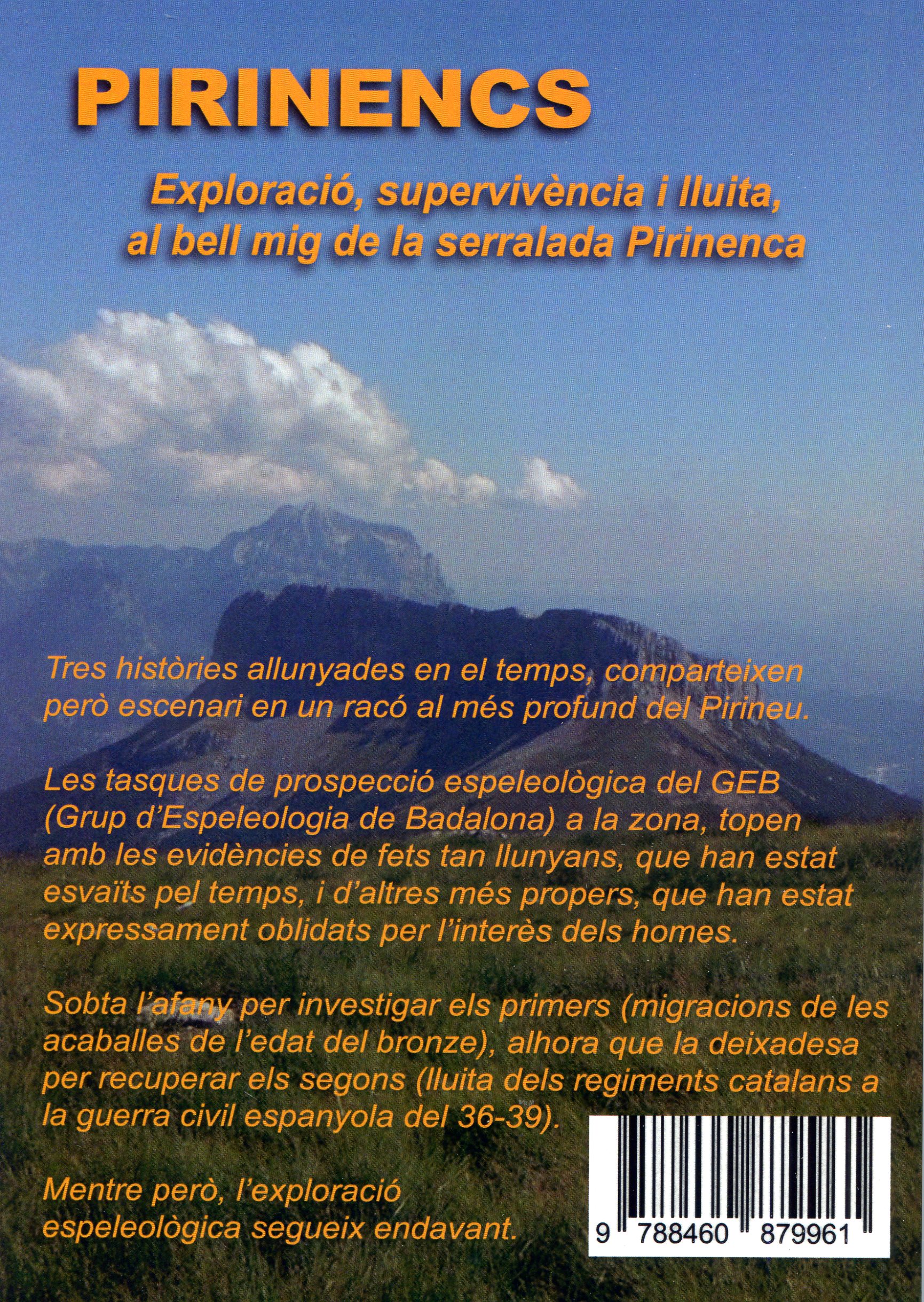 Pirinencs : Exploració, supervivència i lluita, al bell mig de la serralada Pirinenca - Miniatura 2