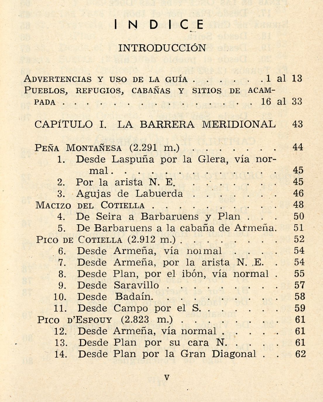 Posets-Maladeta : Cotiella-Bachimala-Perdiguero-Eriste-Aneto-Vallibierna-Forcanada - Miniatura 2