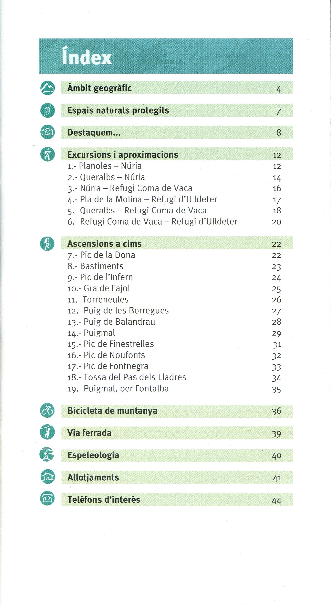 Puigmal : Vall de Núria : Ulldeter : Parc Natural - Miniatura 3