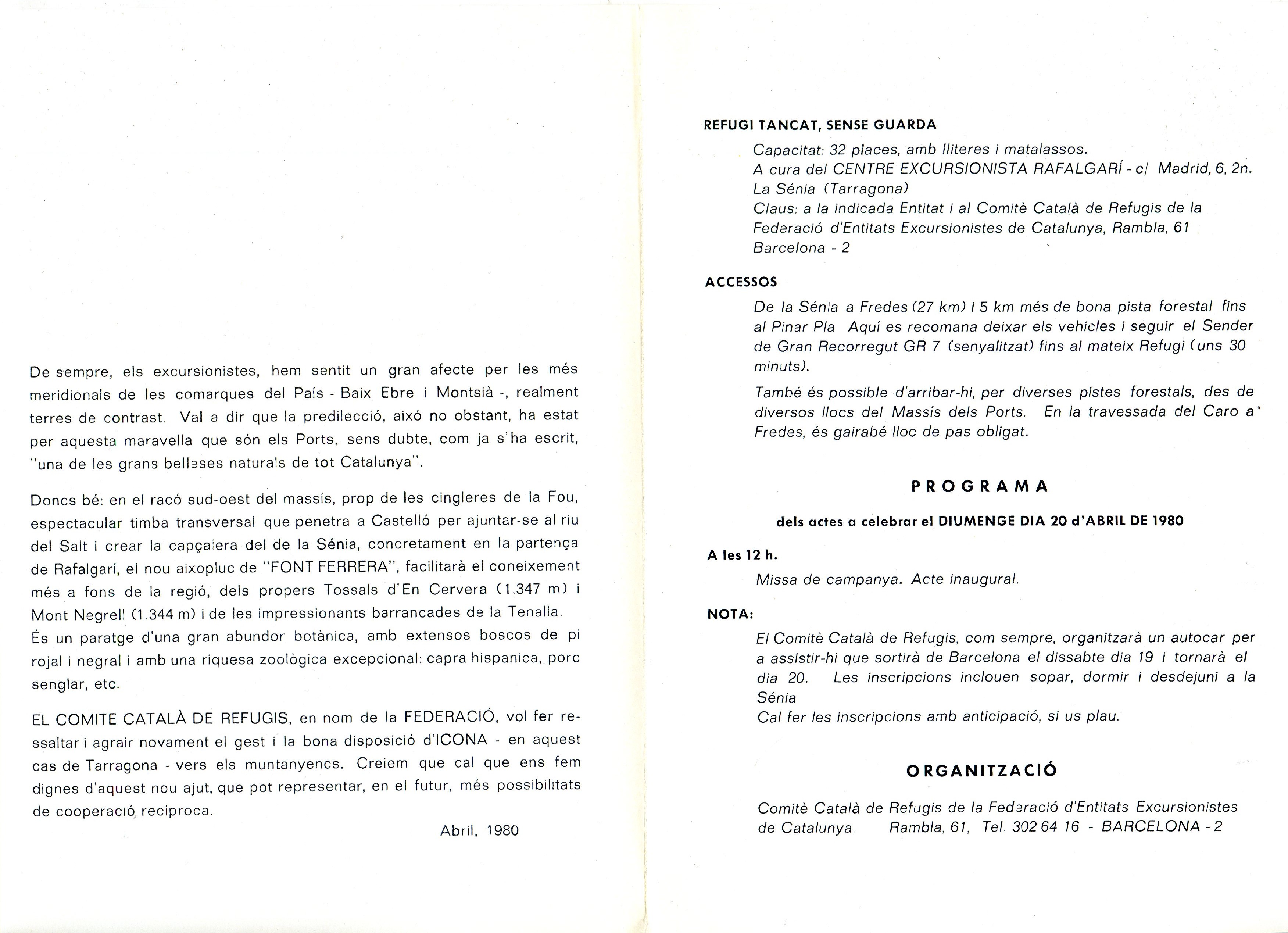 Refugi "Font Ferrera" : Terme de la Sénia Massís dels Ports (Montsià) 1.220 metres - Miniatura 2