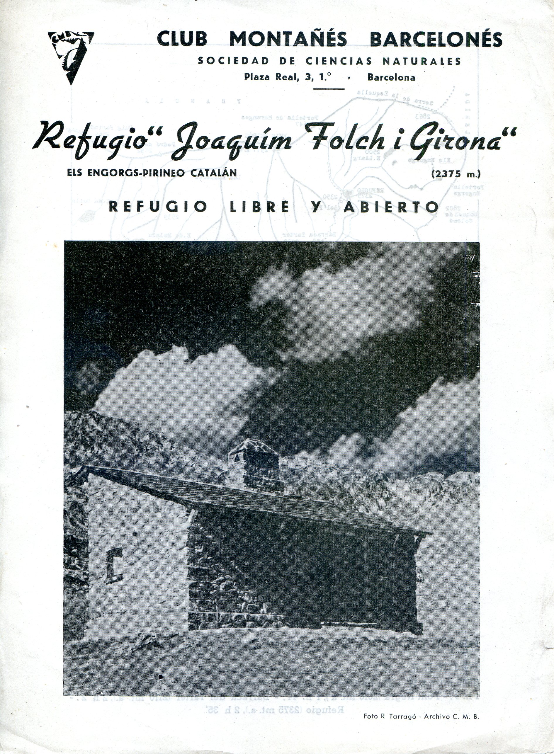 Refugio "Joaquím Folch i Girona" : Els Engorgs-Pirineo Catalán (2375 m.) : Refugio libre y abierto - Portada