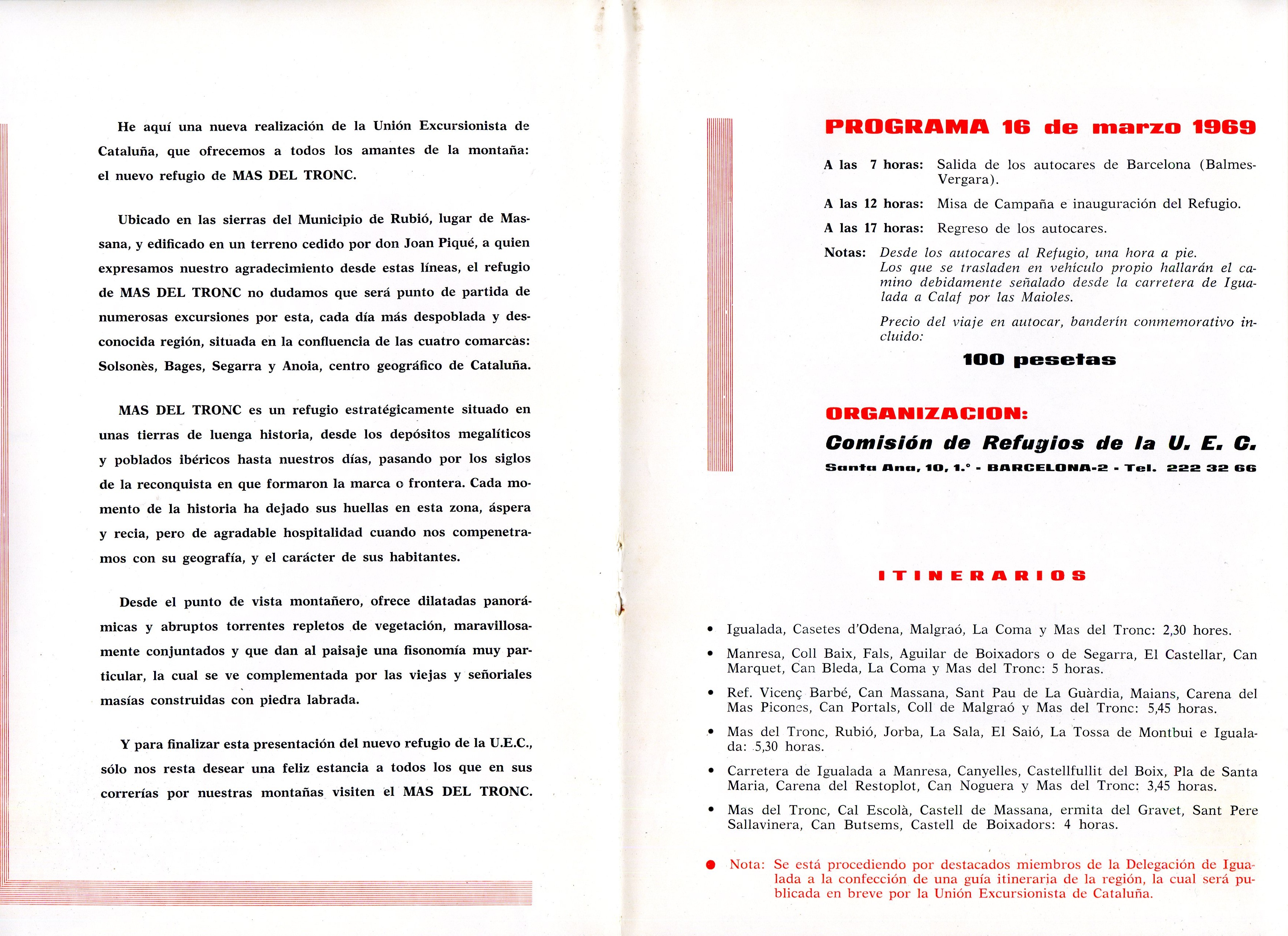 Refugio Mas del Tronc : Serres de Rubió : 730 metros - Miniatura 2