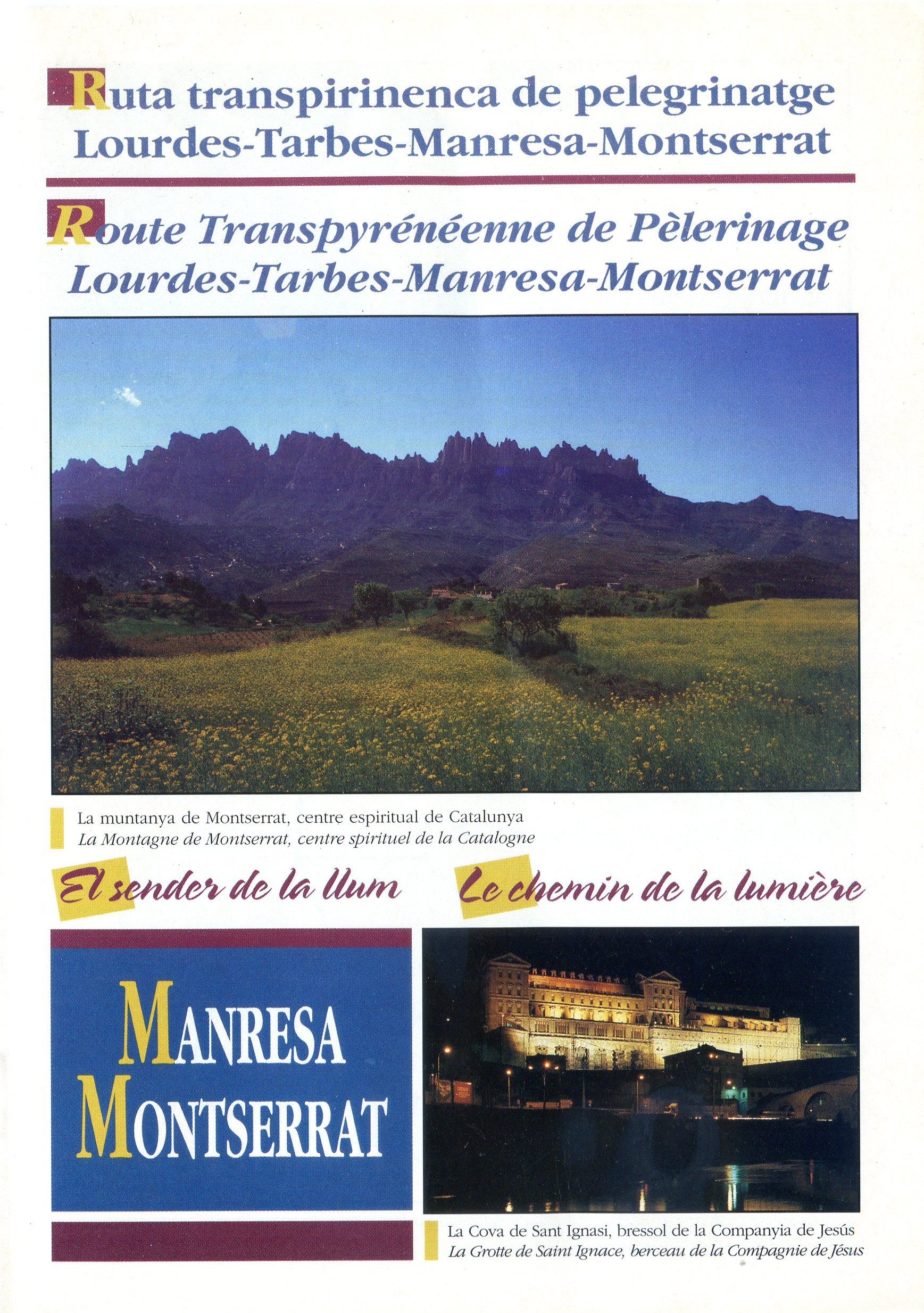 Ruta transpirinenca de pelegrinatge : Lourdes-Tarbes-Manresa-Montserrat : El sender de la llum : Manresa Montserrat - Portada
