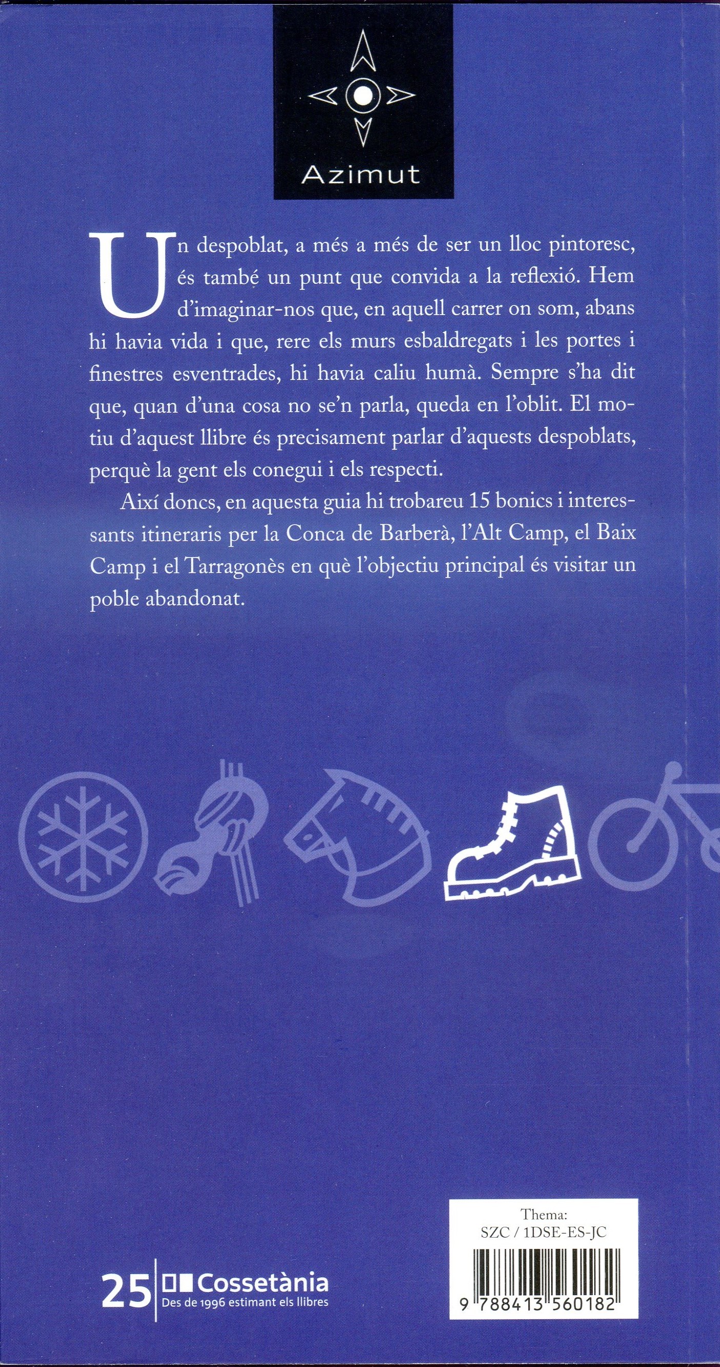 Rutes pels despoblats del Camp de Tarragona : 15 itineraris per la Conca de Barberà, l'Alt Camp, el Baix Camp i el Tarragonès - Miniatura 4