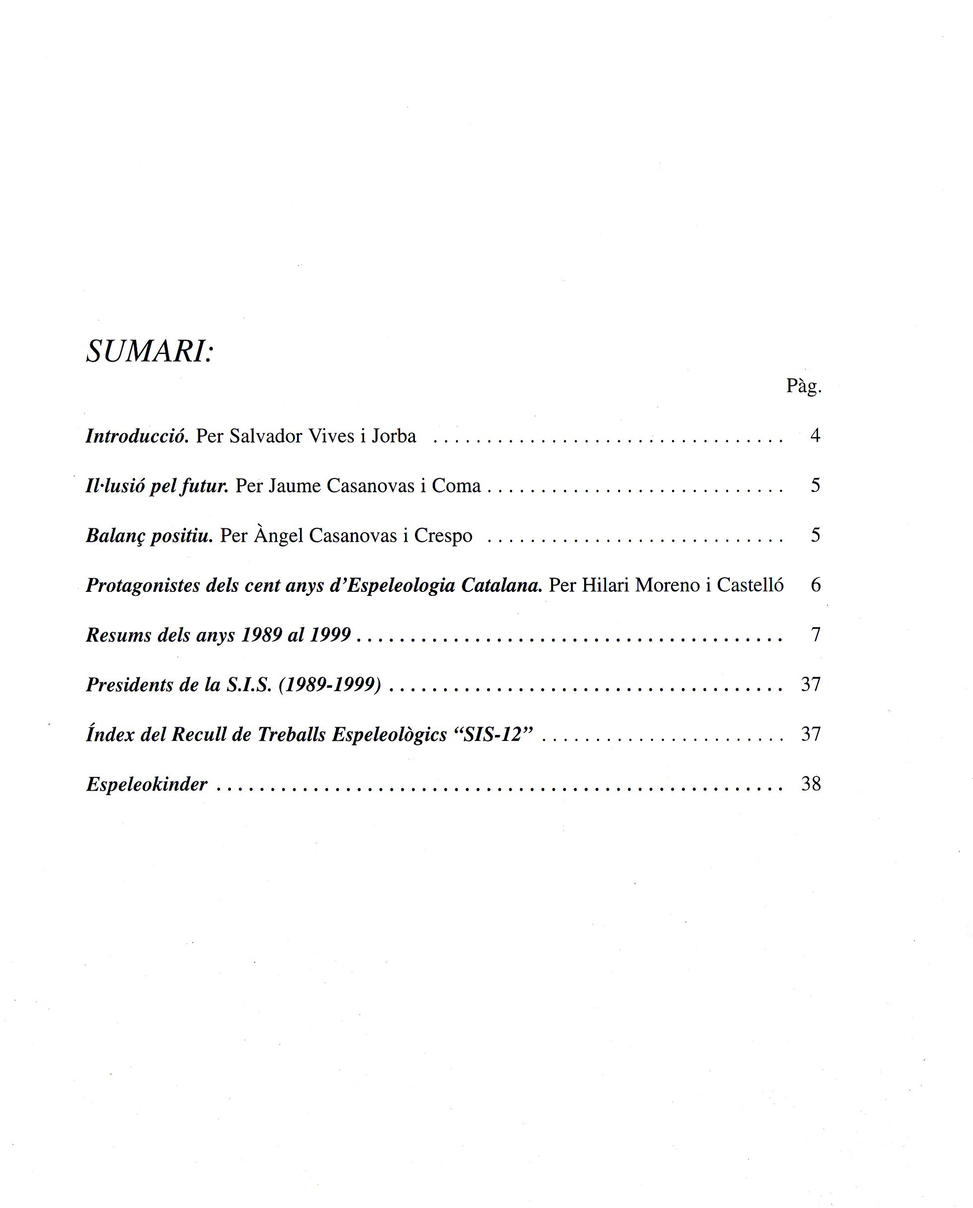 1989-1999 : 10 anys més de la Secció d'Investigacions Subterrànies del Centre Excursionista de Terrassa - Miniatura 2