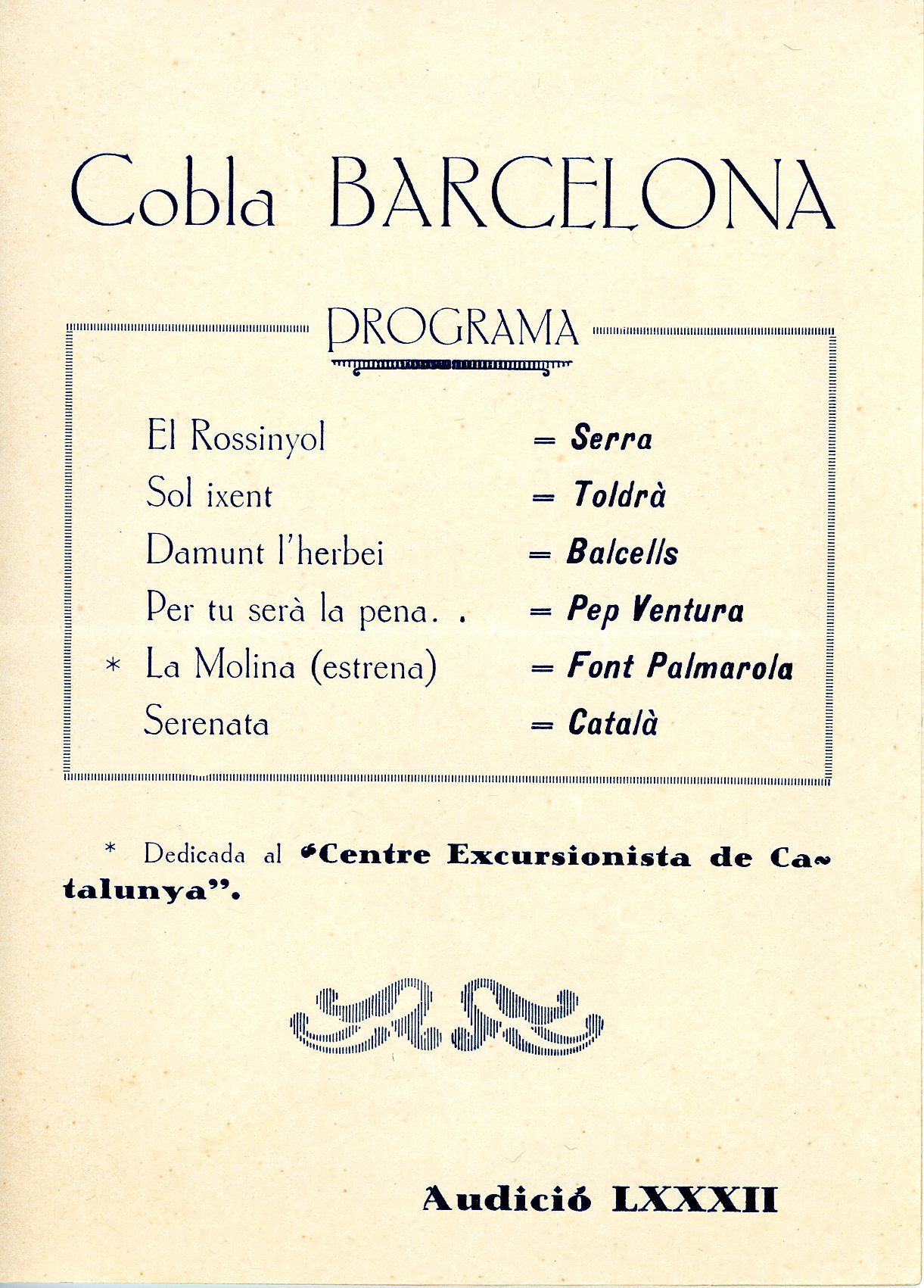Joventut sardanista Pep Ventura : Audició extraordinària en honor al "Centre Excursionista de Catalunya" amb motiu d'estrenar-se - la sardana- "La Molina" : Orfeó Gracienc : Astúries, 83 : Dijous, dia 25 de Març de 1926 a les deu de la vetlla - Miniatura 2