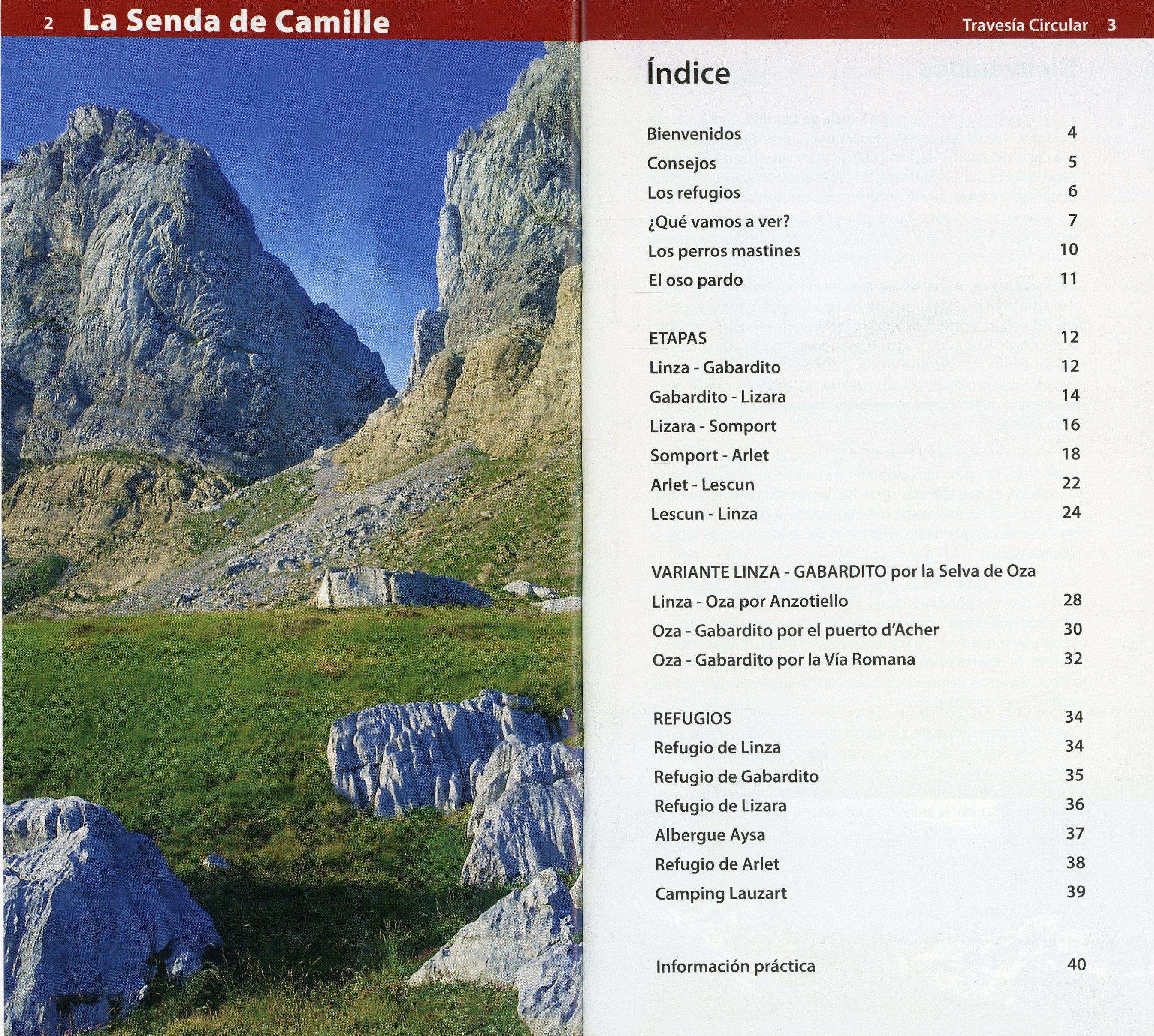 Senda de Camille, La : Parque Natural de los Valles Occidentales · Huesca · Parque Nacional de los Pirineos · Francia - Miniatura 2