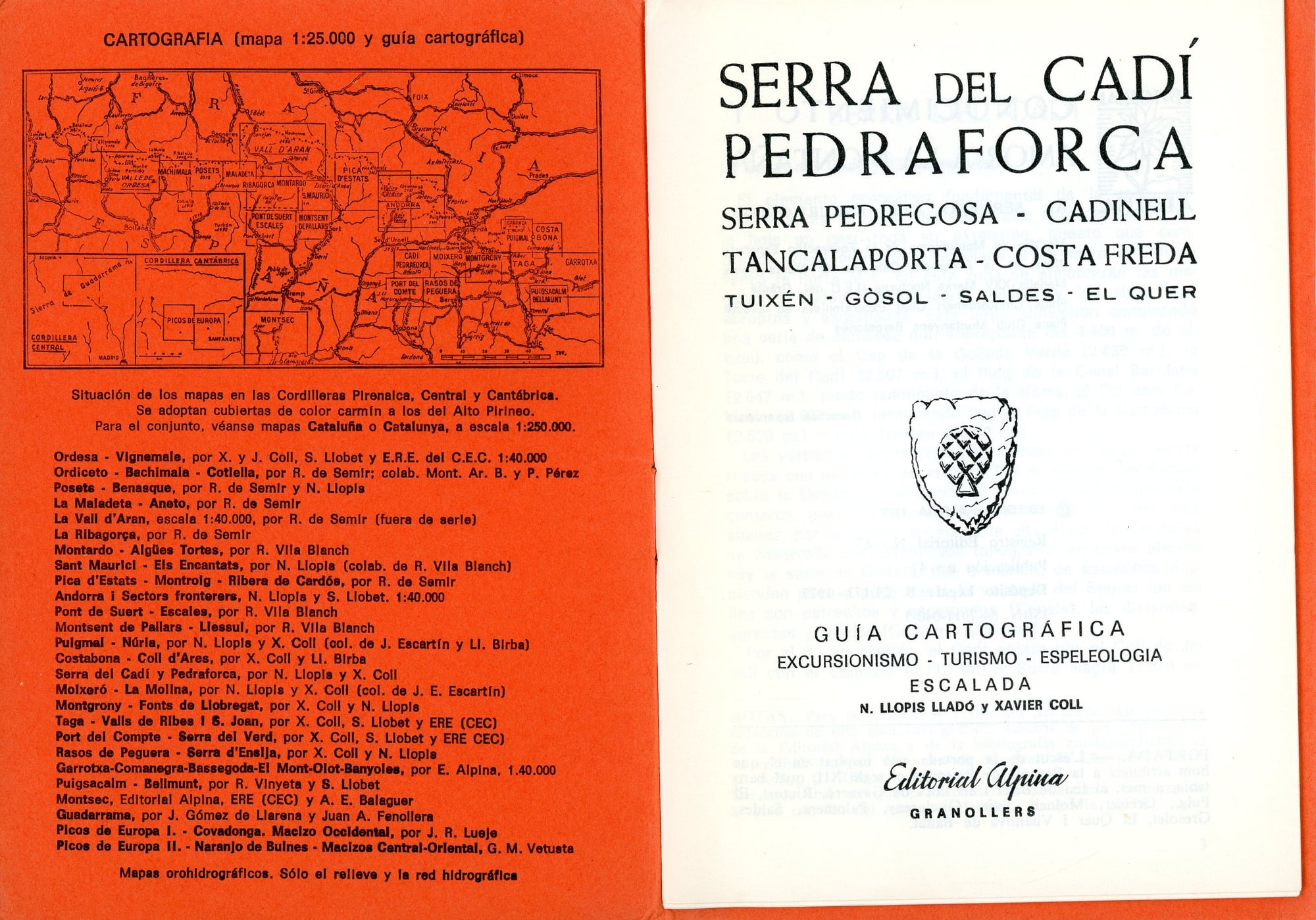 Serra del Cadí Pedraforca : Serra Pedragosa - Cadinell - Tancalaporta - Costa Freda : Tuixén - Gósol - Saldes - El Quer - Miniatura 2