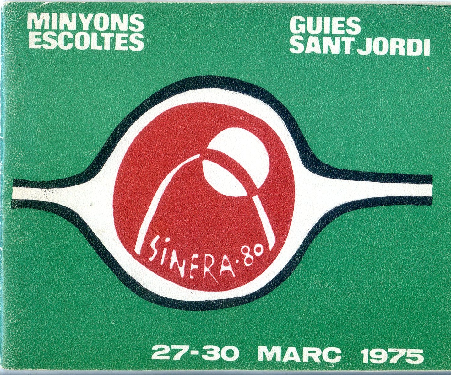 Sinera-80 : 27-30 març 1975 : Minyons Escoltes Guies Sant Jordi - Miniatura 2