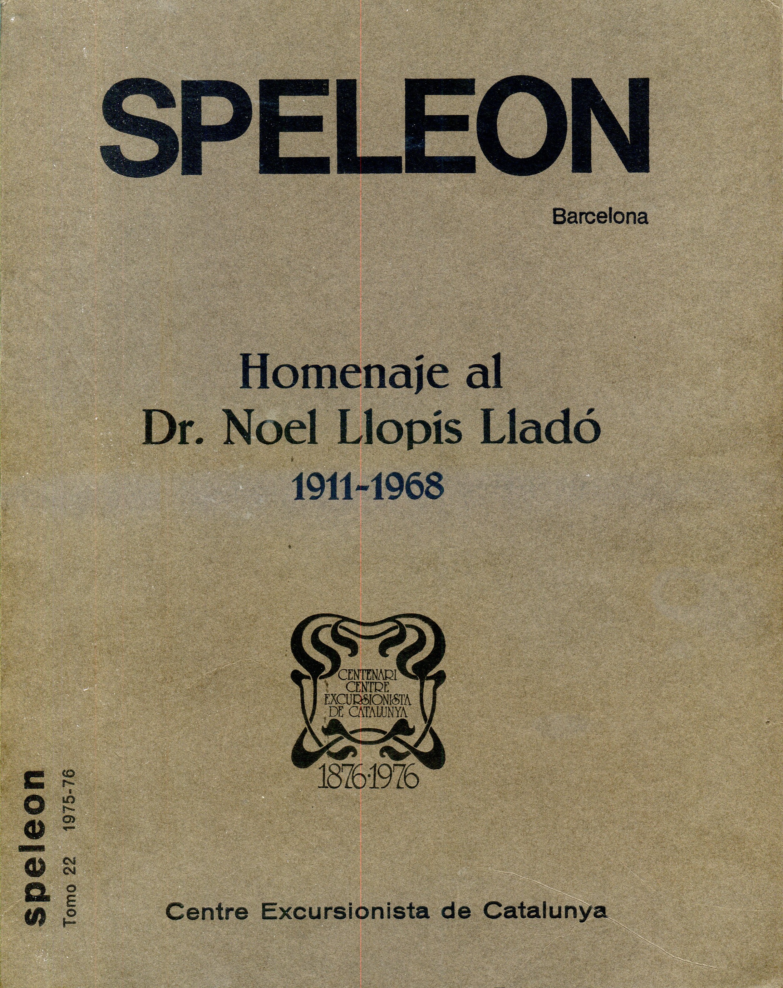 Speleon : Tomo 22 : Homenaje al Dr. Noel Llopis Lladó 1911-1968 - Portada