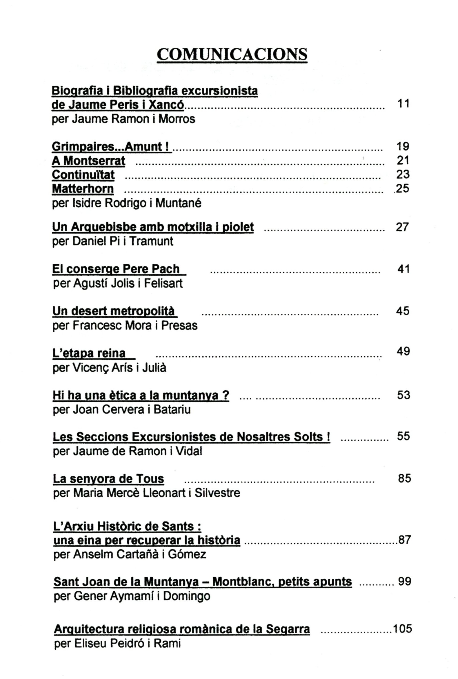 VI Jornades de Literatura Excursionista : Memorial Jaume Peris i Xancó : 27 - novembre - 1999 - Miniatura 2