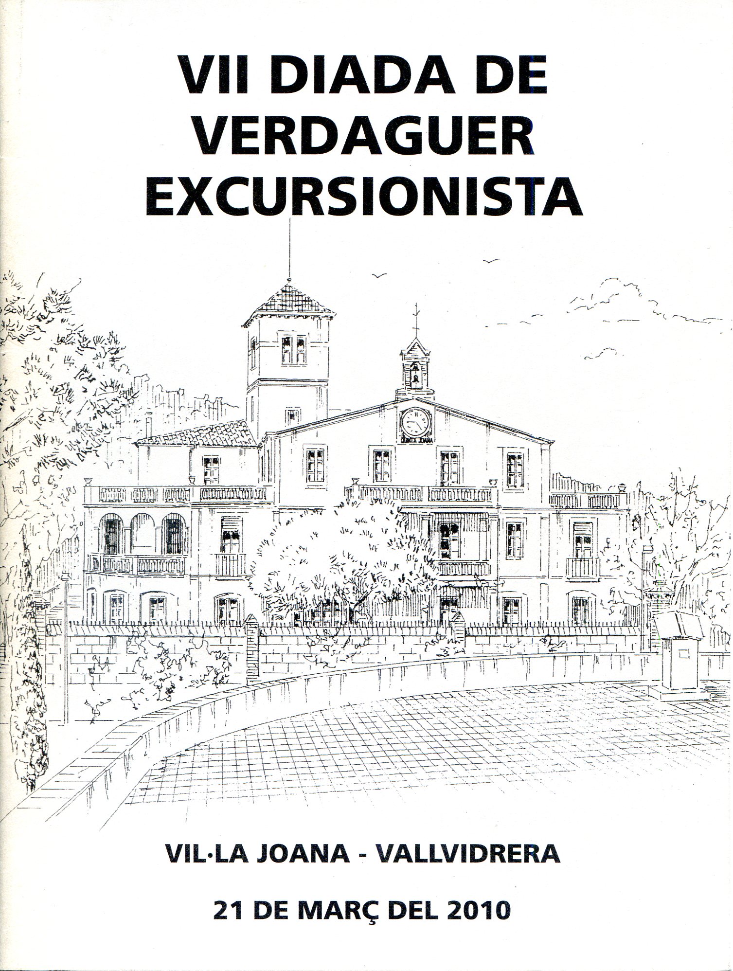 VII Diada de Verdaguer excursionista : Vil·la Joana - Vallvidrera : 21 de març del 2010 - Portada