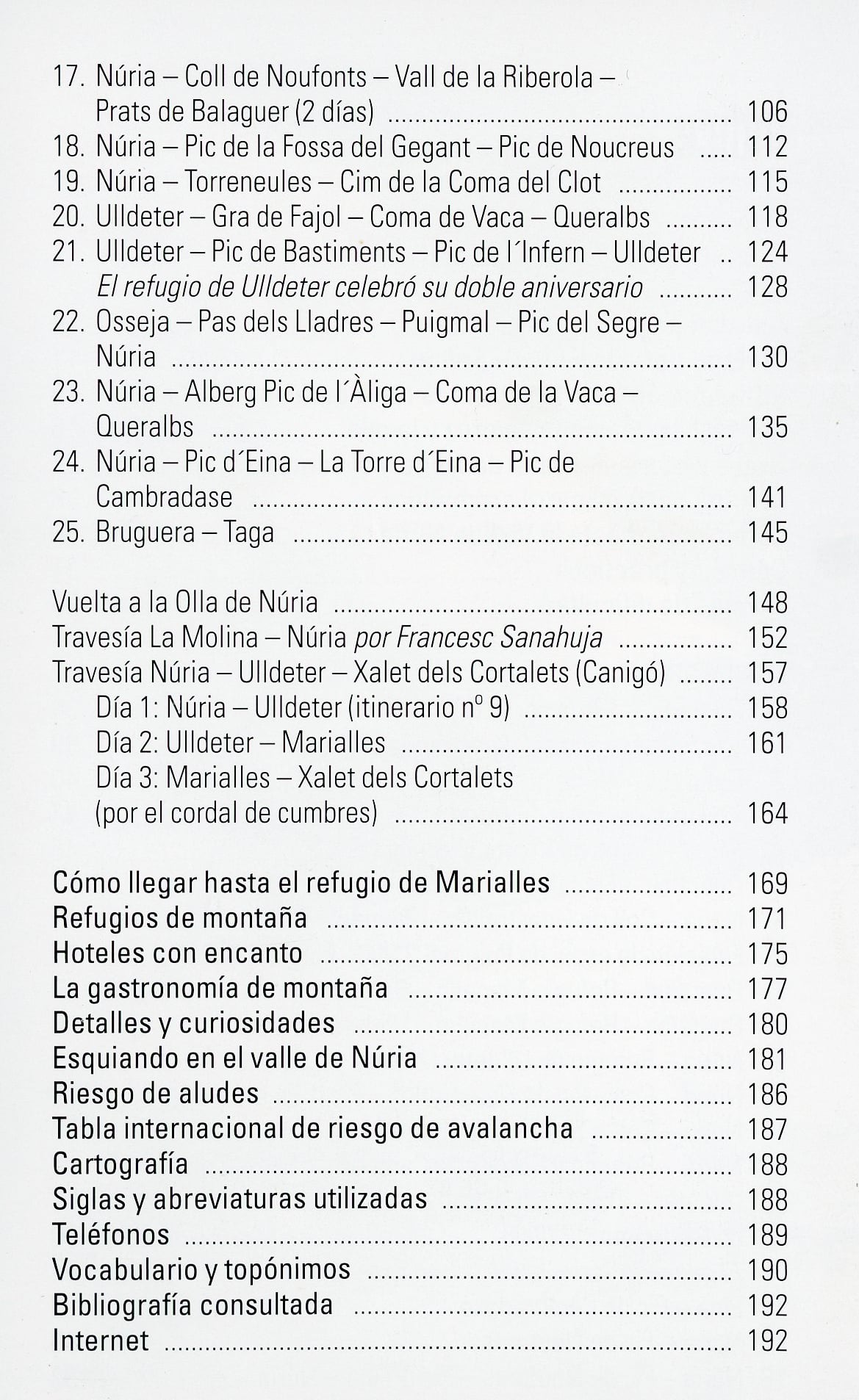 Vall de Núria : Ulldeter, Carançà, Cerdanya, Canigó. 25 itinerarios y ascensiones - Miniatura 3