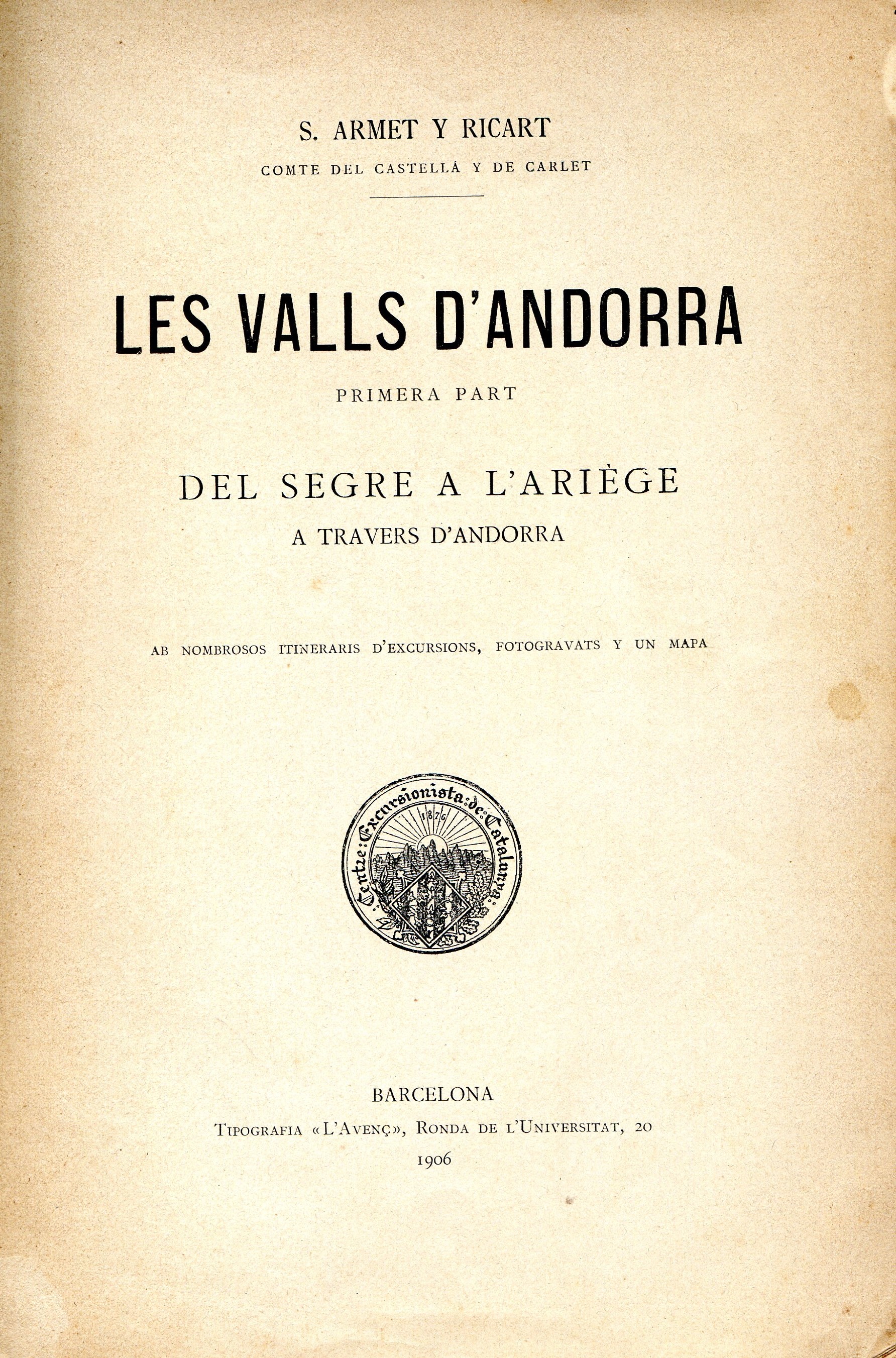 Valls d'Andorra, Les : Primera Part : Del Segre a l'Ariège a travers d'Andorra : Ab nombrosos itineraris d'excursions, fotogravats y un mapa - Miniatura 2