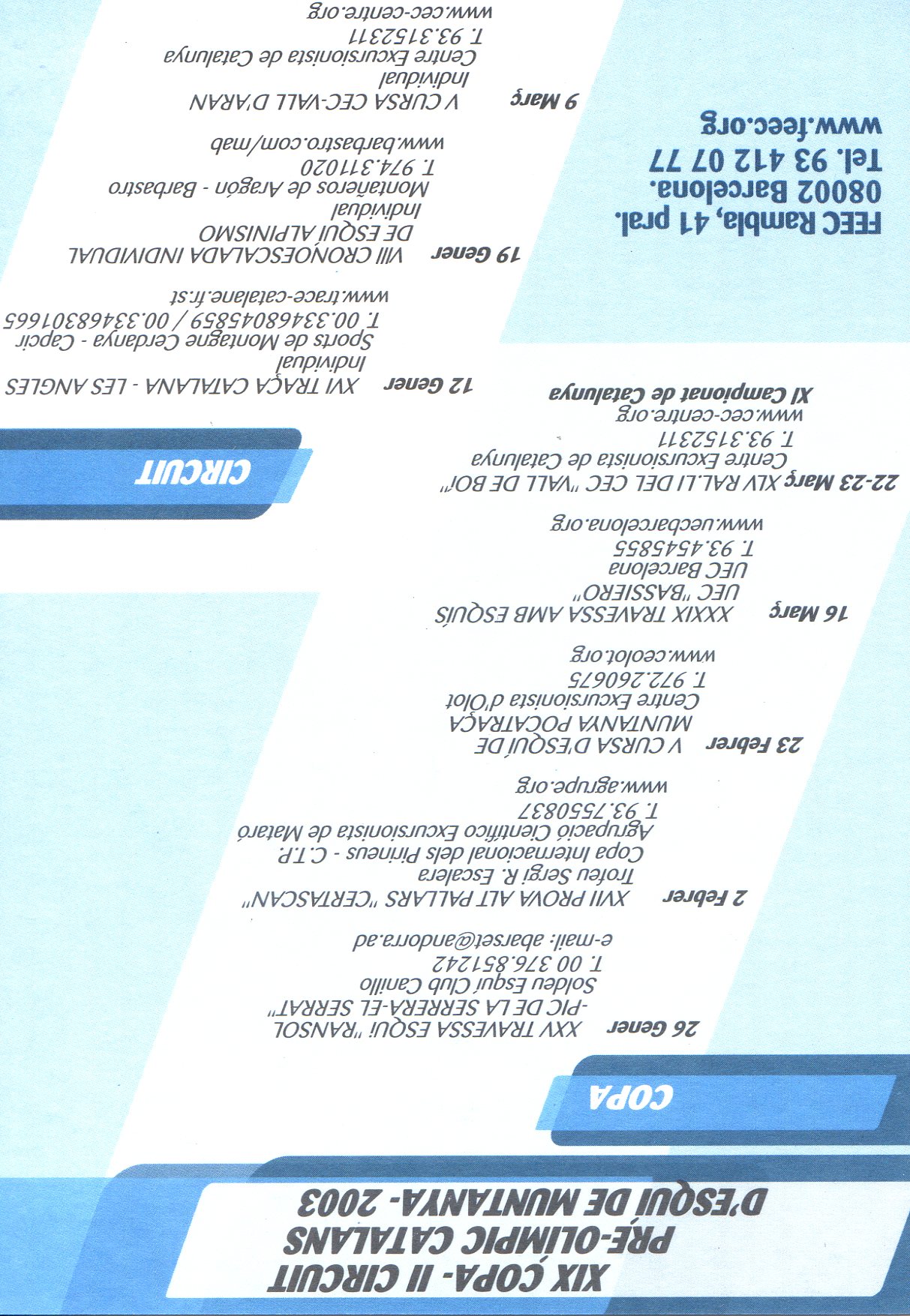 XIX Copa- II Circuit pre-olímpic catalans d'esquí de muntanya- 2003 - Miniatura 2