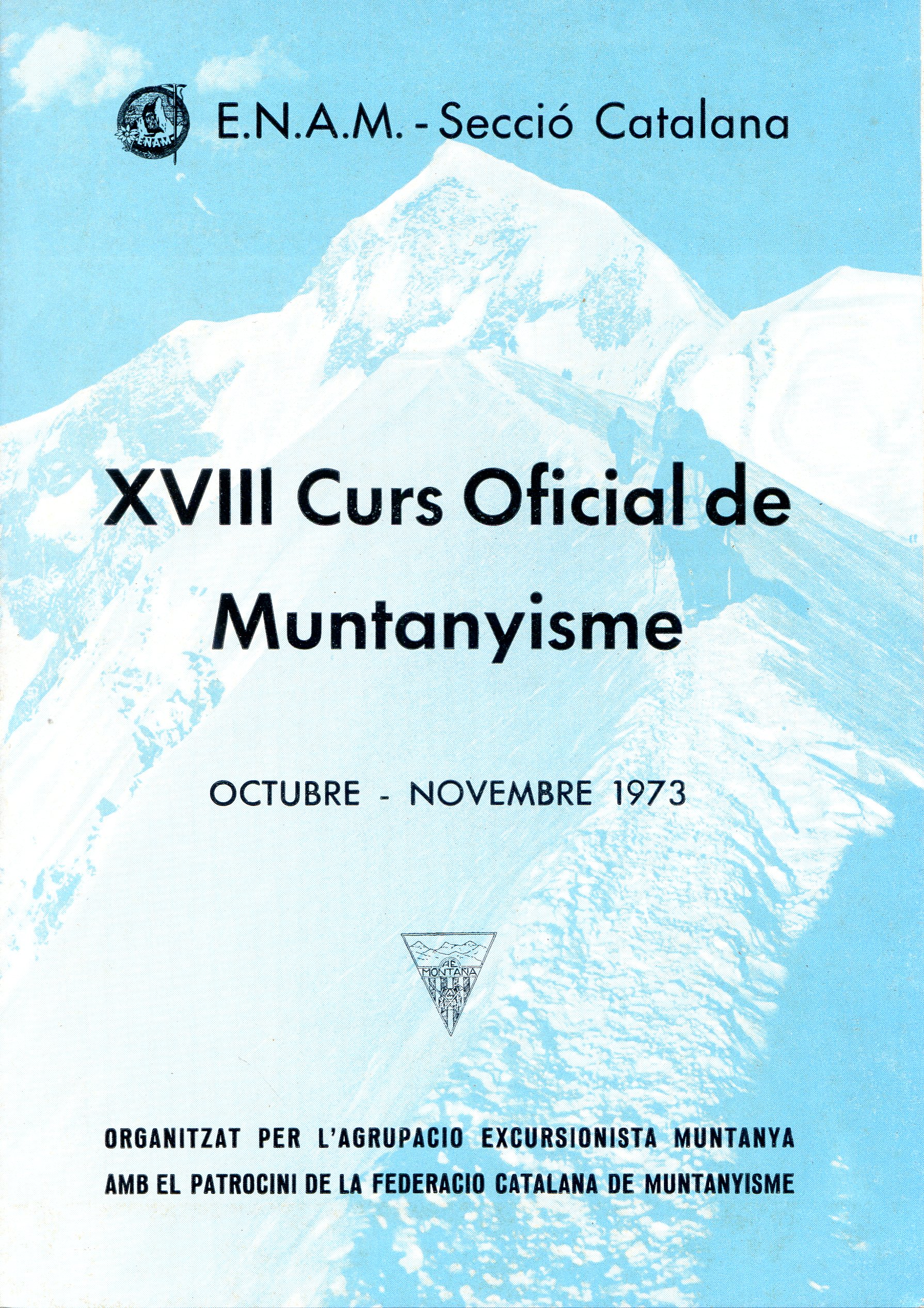 XVIII Curs Oficial de Muntanyisme : Octubre - Novembre 1973 : E.N.A.M. - Secció Catalana - Portada