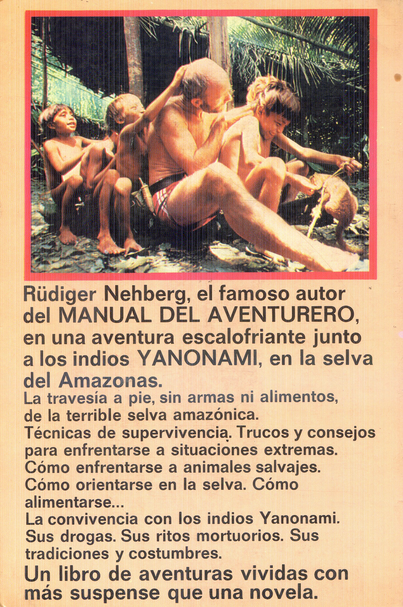 Yanonami : Supervivencia en la selva - Miniatura 4