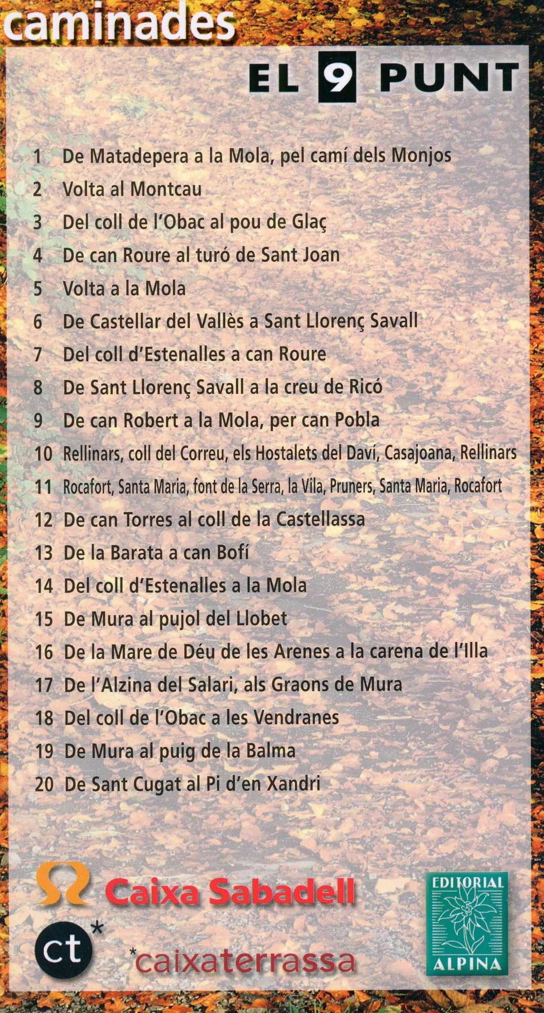 Caminades El 9 Punt : Caixaterrassa Caixa Sabadell - Miniatura 2