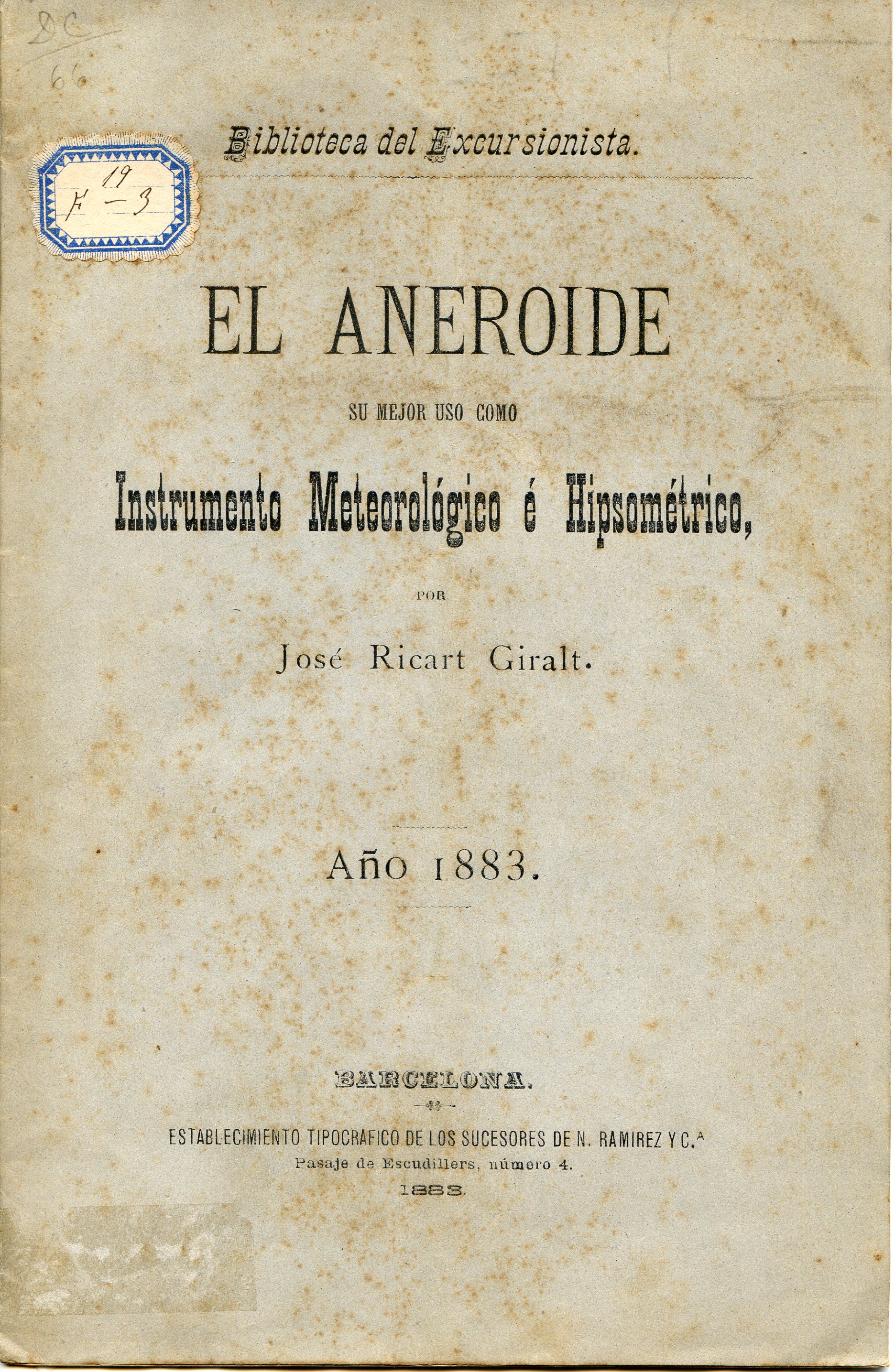 Aneroide su mejor uso como instrumento meteorológico é hipsométrico, El - Portada