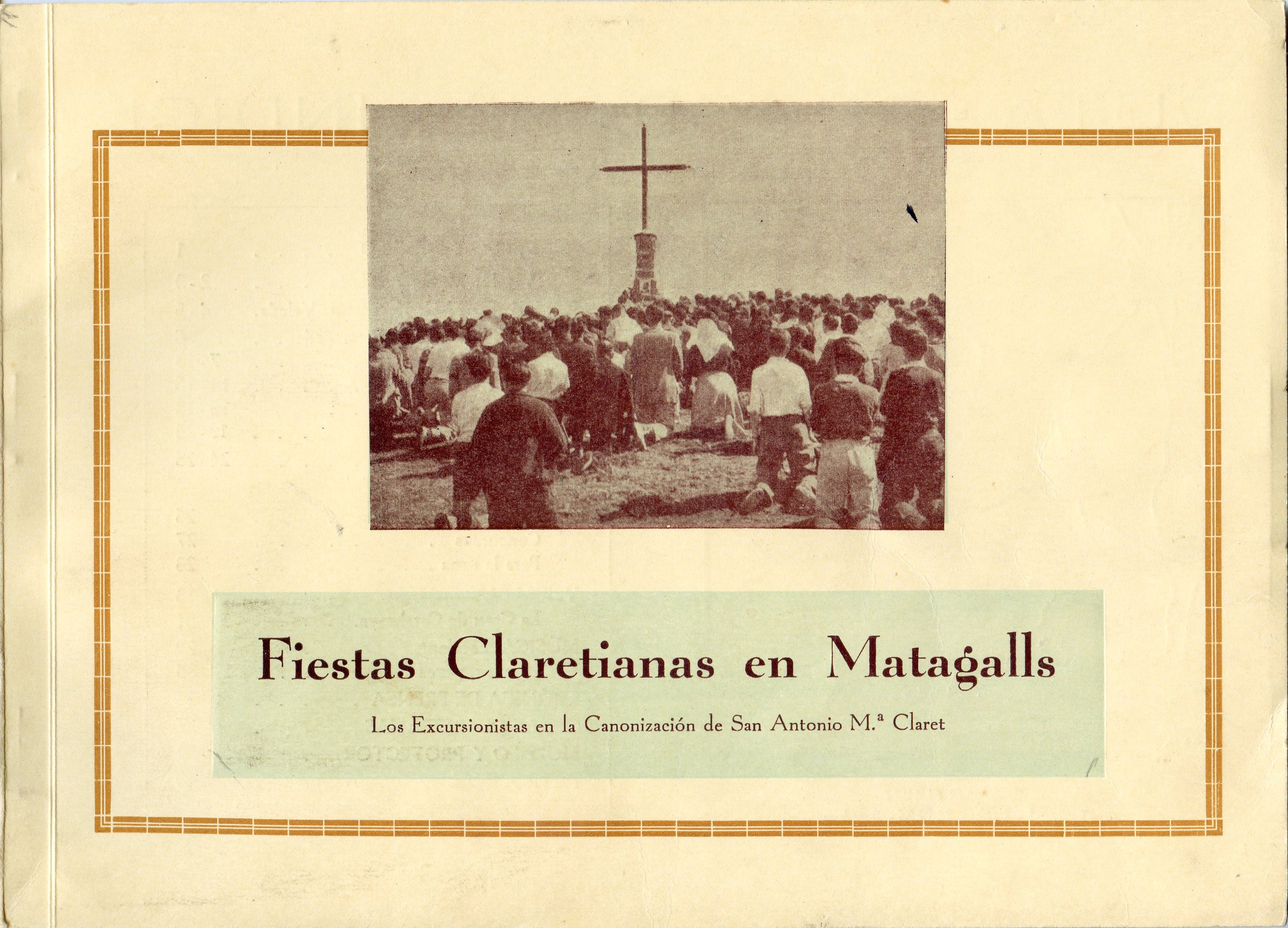 Fiestas Claretianas en Matagalls : Los Excursionistas en la Canonización de Sant Antonio Mª. Claret - Portada