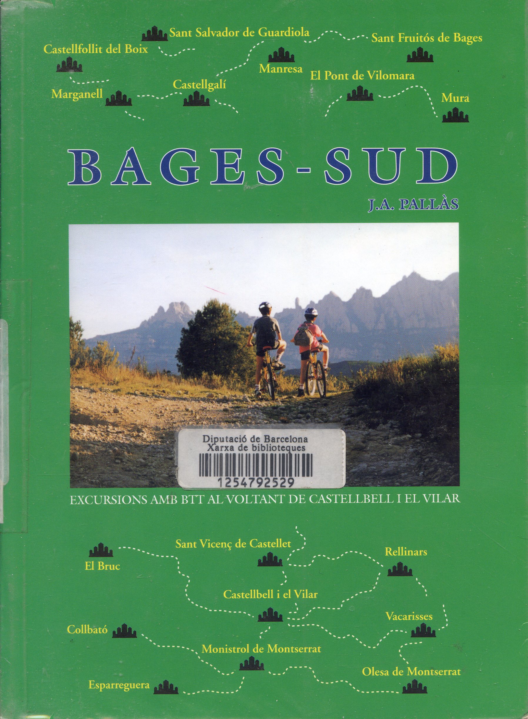 Bages - Sud : Excursions amb BTT al voltant de Castellbell i el Vilar - Portada