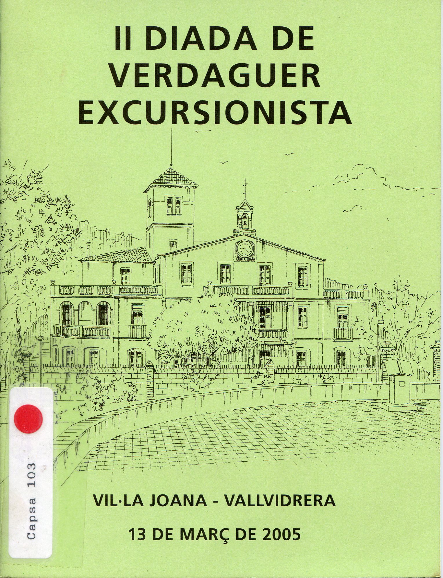 II Diada de Verdaguer excursionista : Vil·la Joana - Vallvidrera : 13 de març de 2005 - Portada