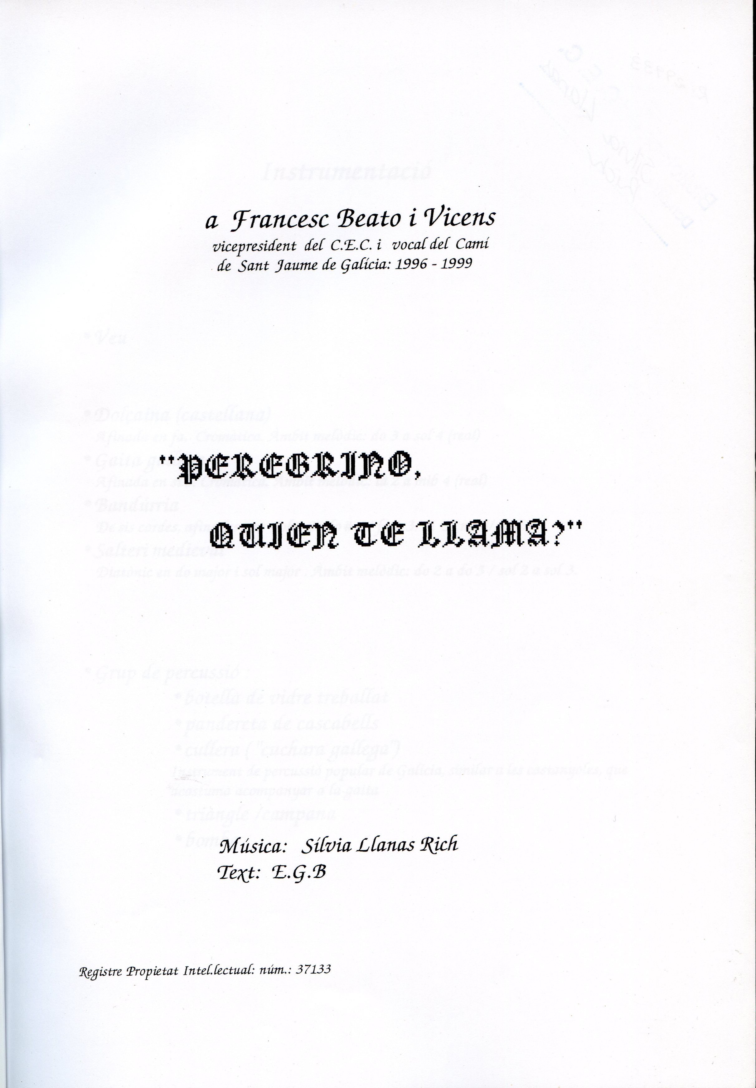 "Peregrino quien te llama" a Francesc Beato i Vicens vicepresident del C.E.C. i vocal del Camí de Sant Jaume de Galícia : 1996 - 1999 - Portada