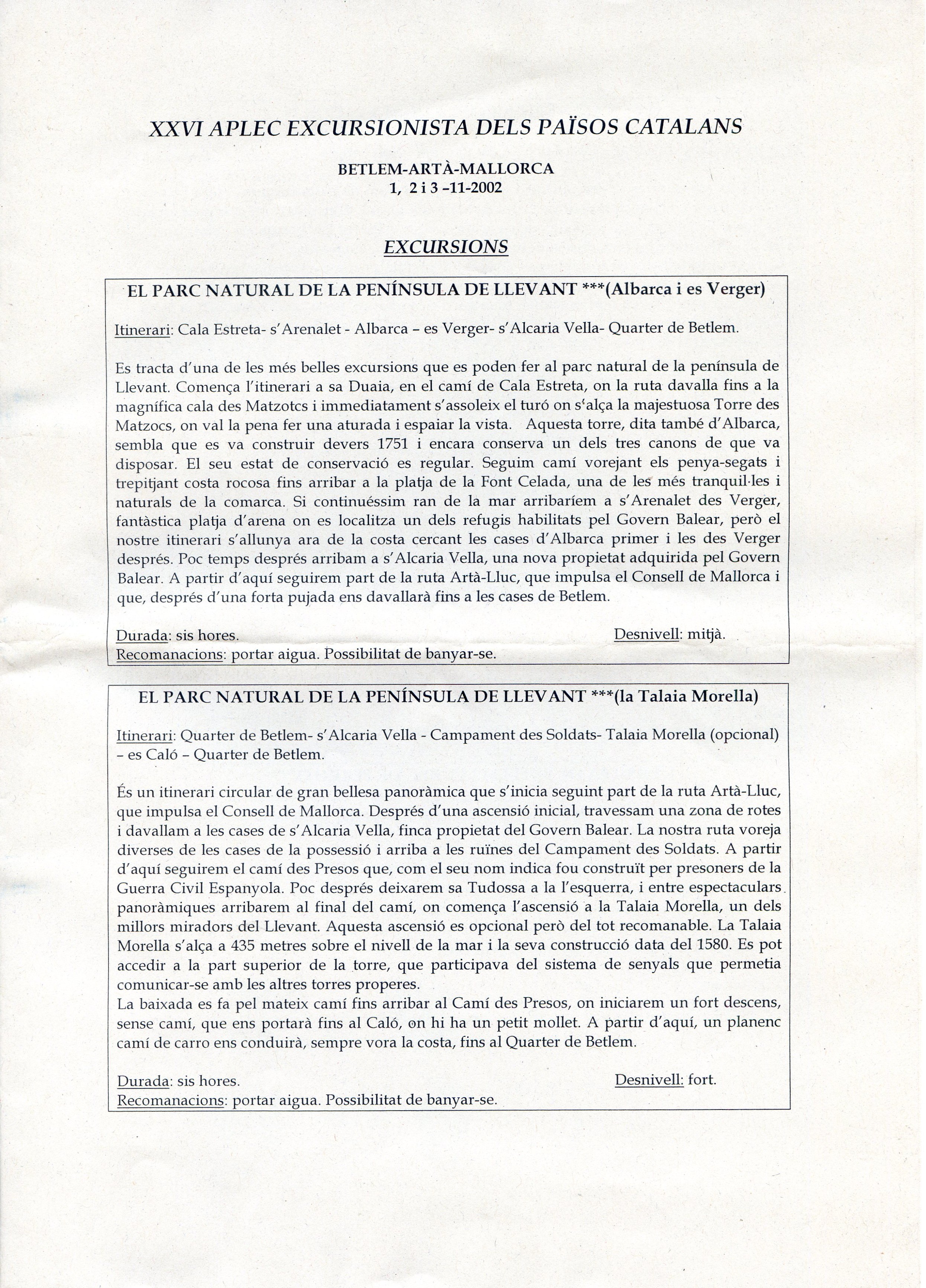 XXVI aplec excursionista dels Països Catalans : 1, 2 i 3 de novembre de 2002 : Betlem - Artà - Mallorca : Parc Natural de la península de Llevant - Miniatura 2