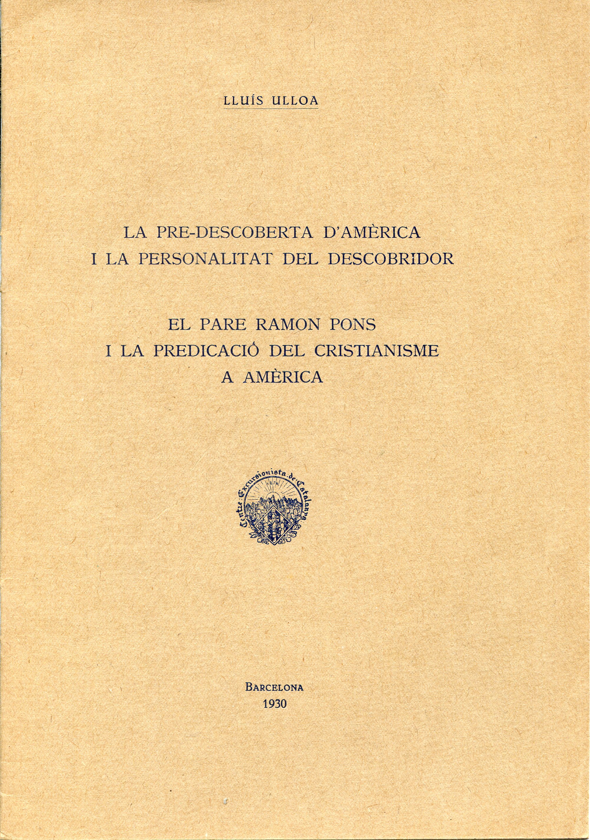 pre-descoberta d'Amèrica i la personalitat del descobridor, La : El pare Ramon Pons i la predicació del cristianisme a Amèrica - Miniatura 2