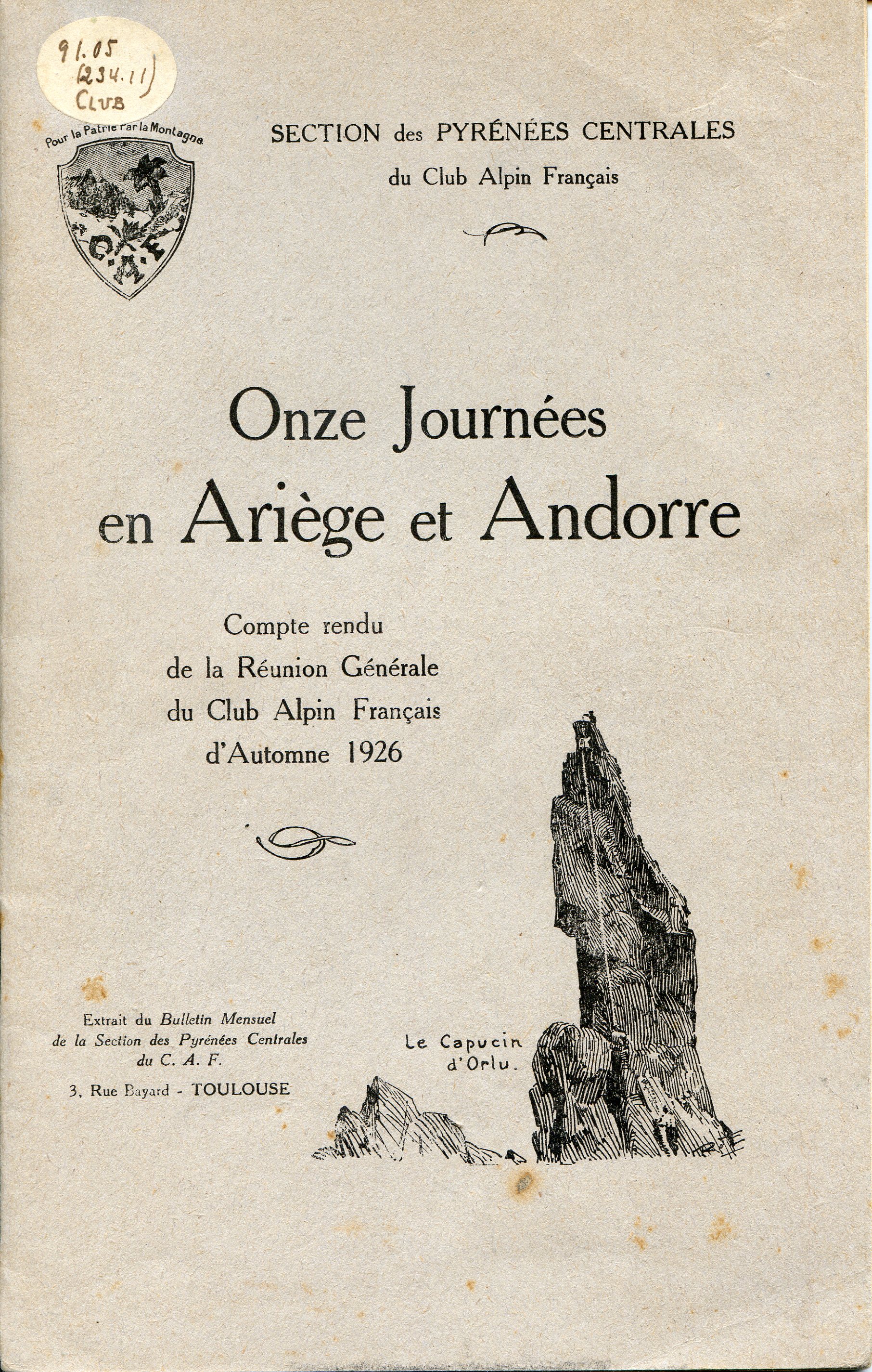 Onze Journées en Ariège et Andorre : Compte rendu de la Réunion Générale du Club Alpin Français d'Automne 1926 - Portada