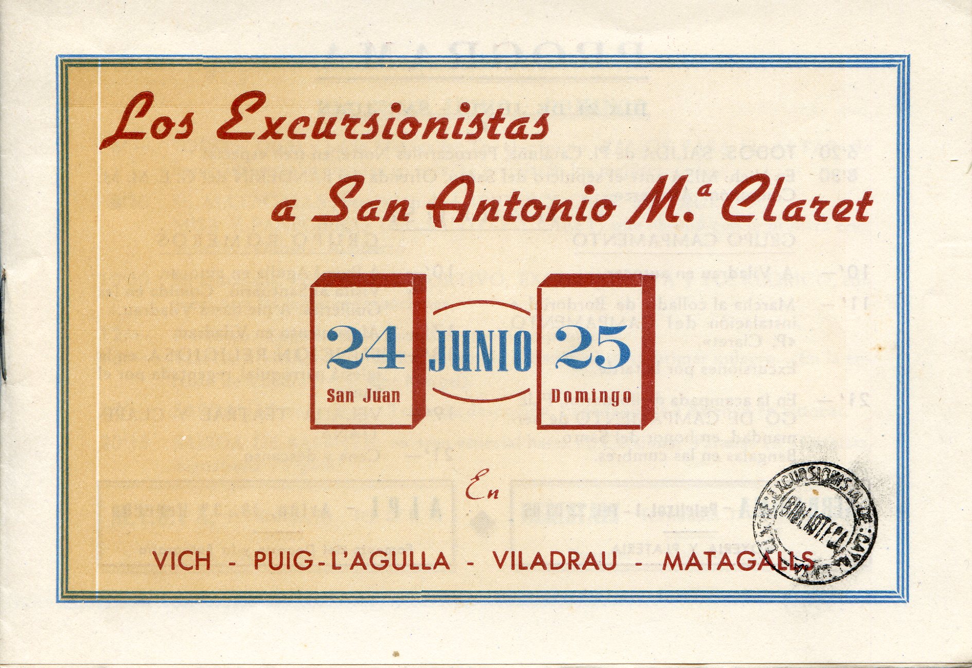 Excursionistes a San Antonio M.ª Claret, Los  : 24 junio 25 en Vich - Puig-l'Agulla - Viladrau - Matagalls - Portada