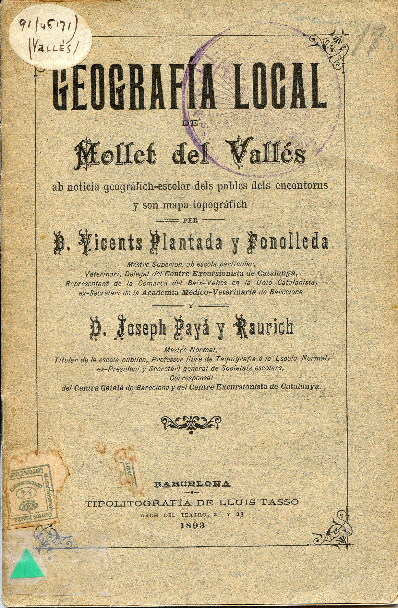 Geografia local : Mollet del Vallés ab noticia geográfich-escolar dels pobles dels encontorns y son mapa topográfich - Portada