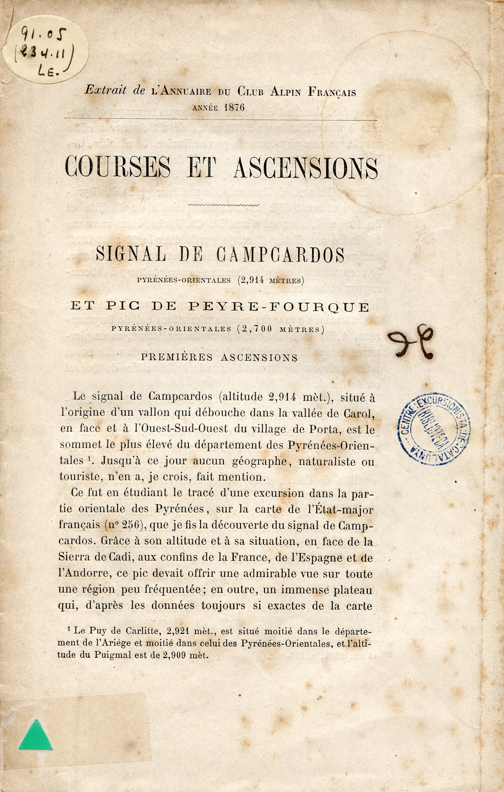 Courses et ascensions : Signal de Campcardos Pyrénées-Orientales (2,914 mètres) et Pic de Peyre-Fourque Pyrénées-Orientales (2,700 mètres) : Premières Ascensions - Portada