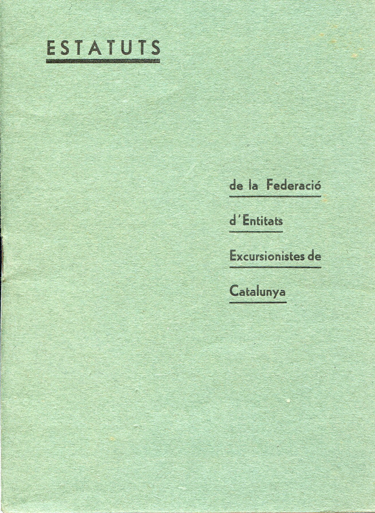 Estatuts de la Federació d'Entitats Excursionistes de Catalunya - Portada