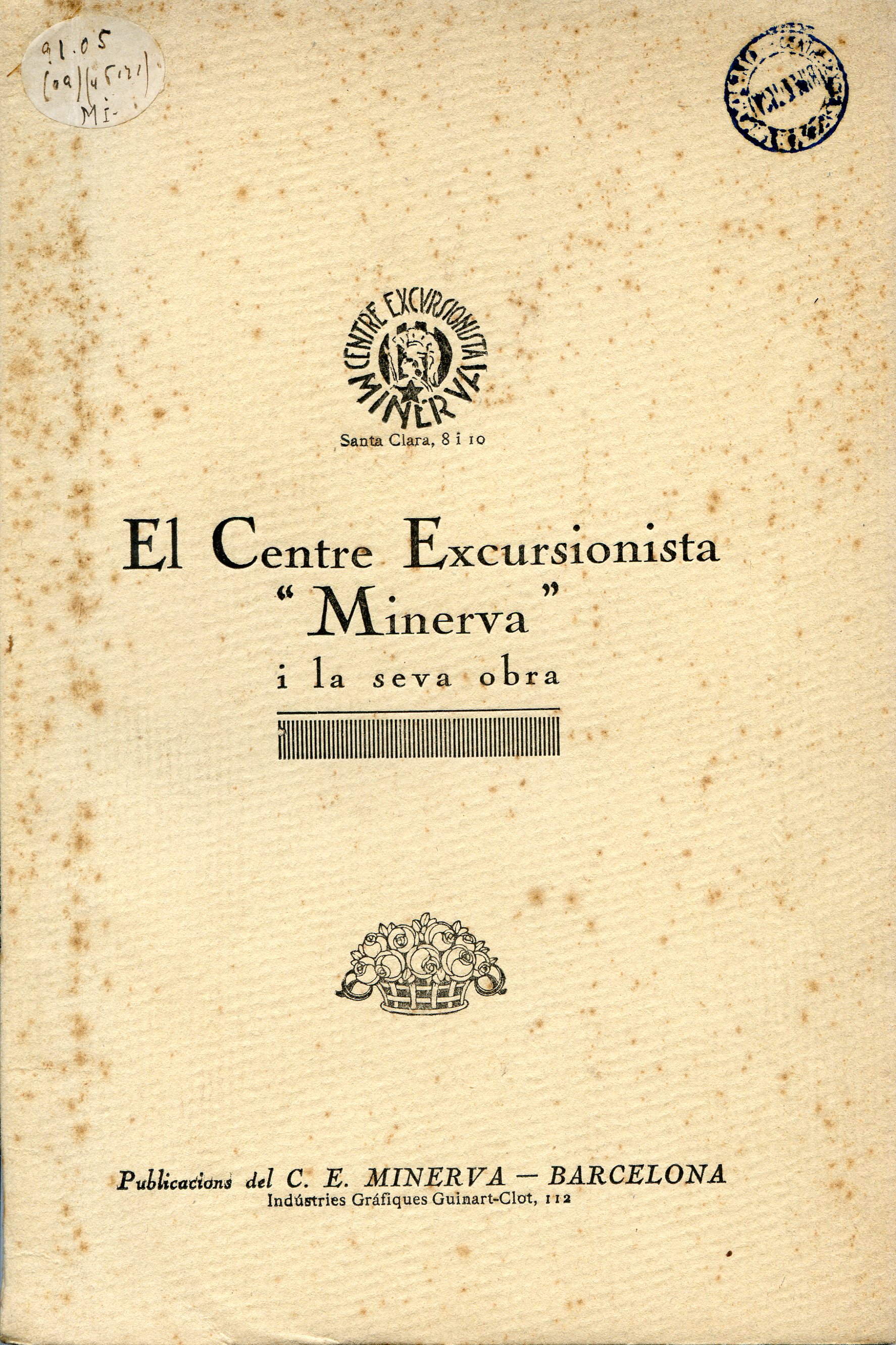 Centre Excursionista "Minerva" i la seva obra, El - Portada