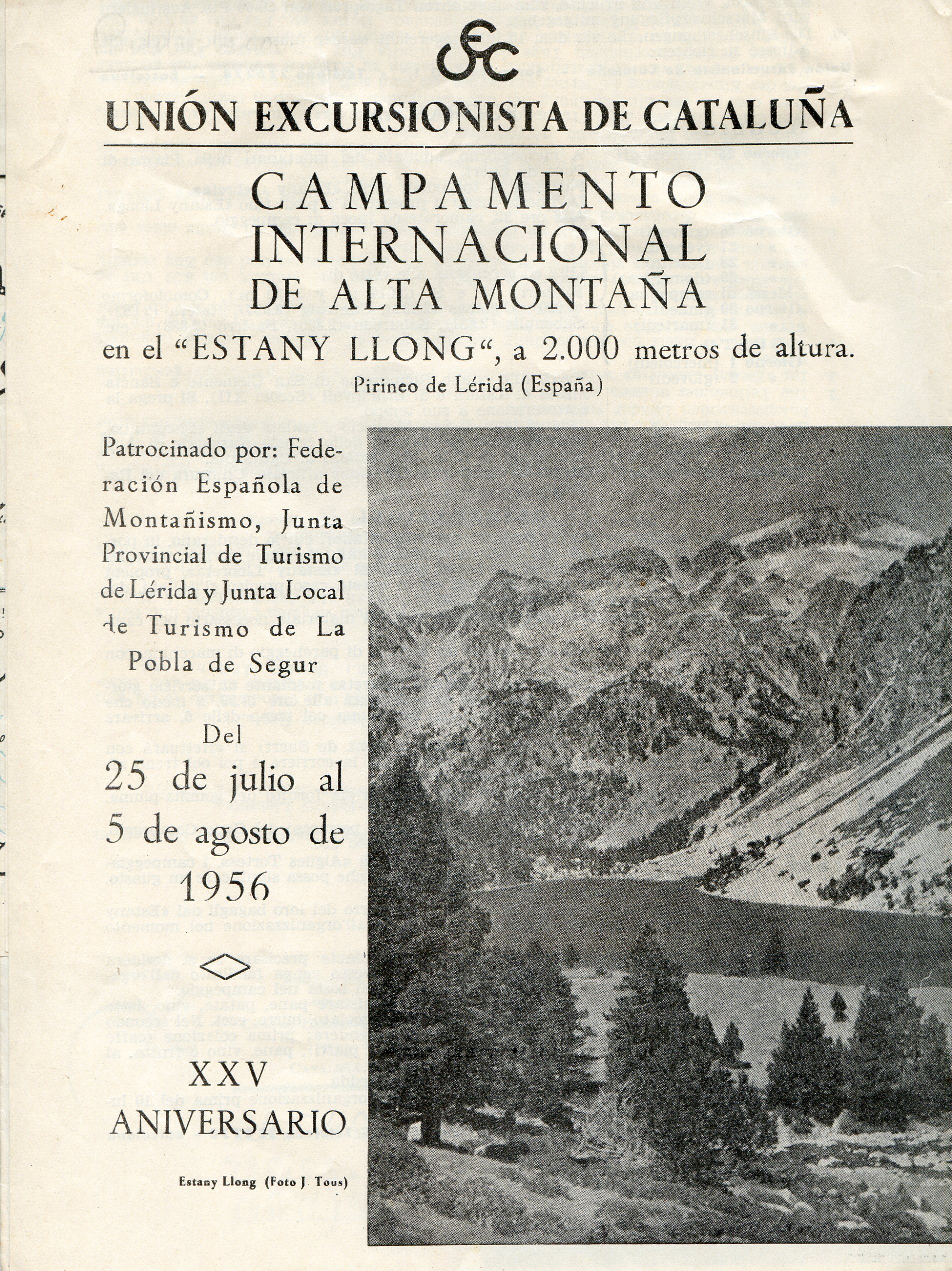 Unión Excursionistade Cataluña : Campamento Internacional de Alta Montaña en el "Estany Llong", a 2000 metros de altura. Pirineo de Lérida (España) : Patrocinado por: Federación Española de Montañismo, Junta Provincial de Turismo de Lérida y Junta Local - Portada